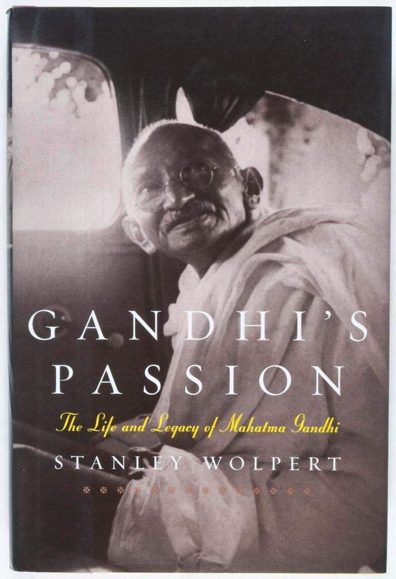 Gandhi's Passion: The Life and Legacy of Mahatma Gandhi book cover