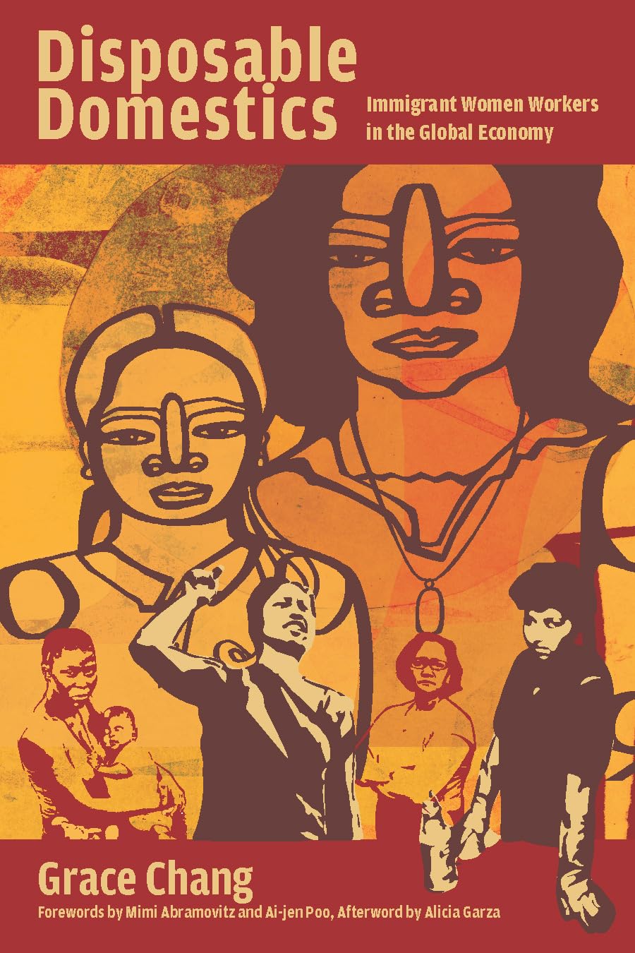Disposable Domestics: Immigrant Women Workers in the Global Economy book cover