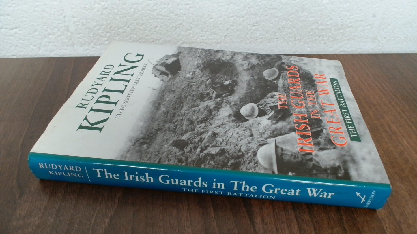 Irish Guards in the Great War First Battalion book cover