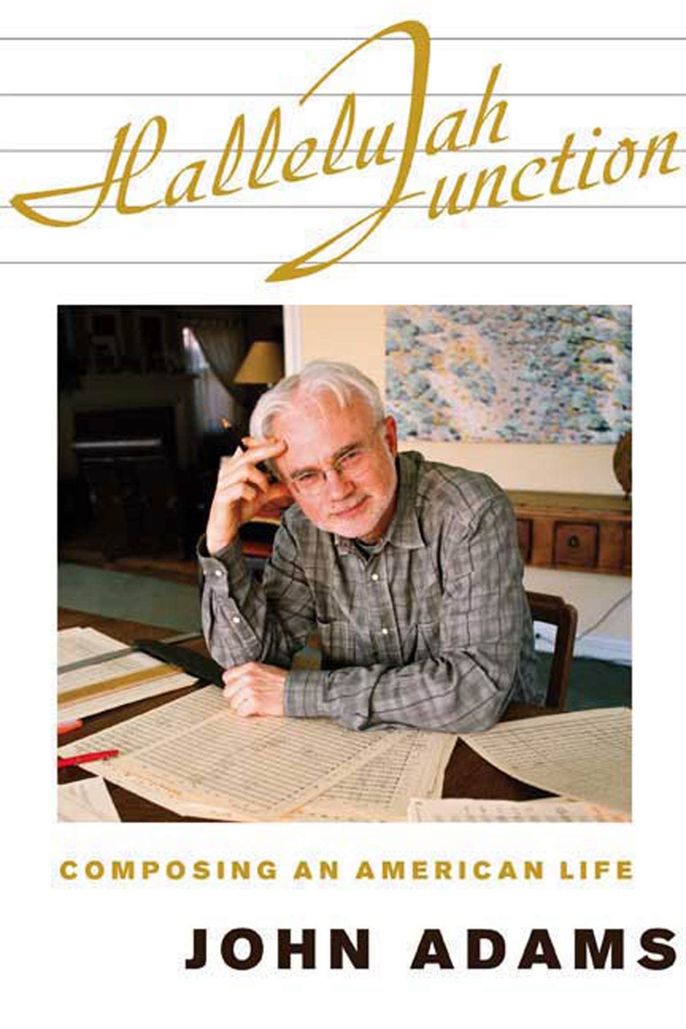 Hallelujah Junction: Composing an American Life book cover