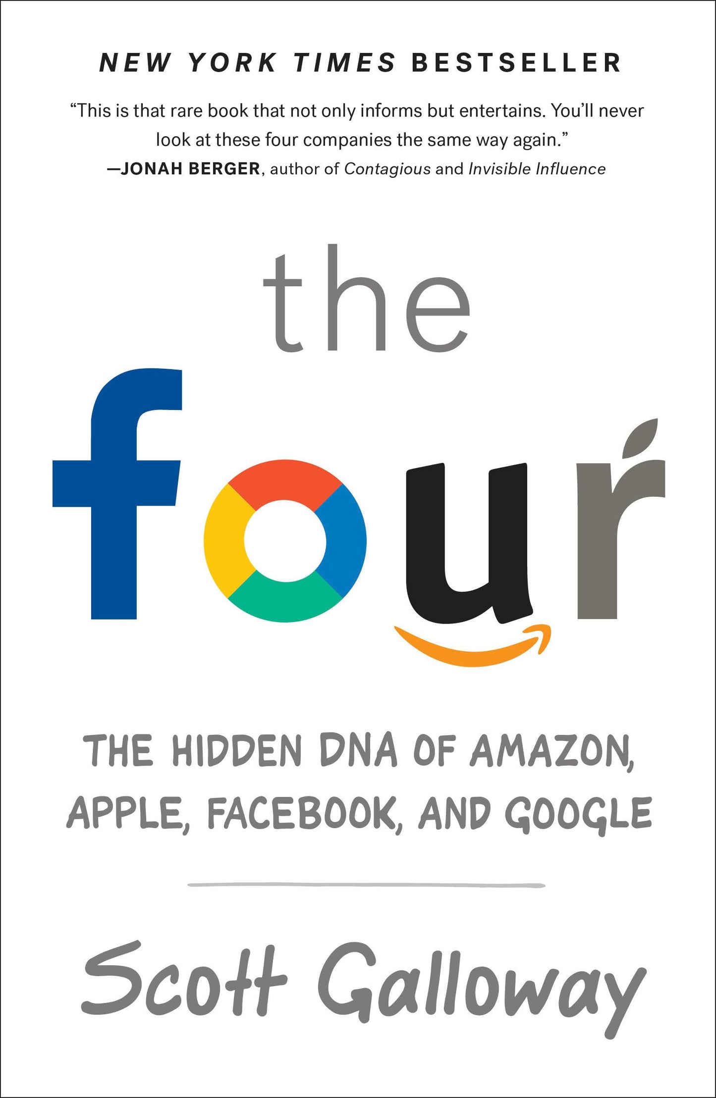 Four: The Hidden DNA of Amazon, Apple, Facebook, and Google book cover
