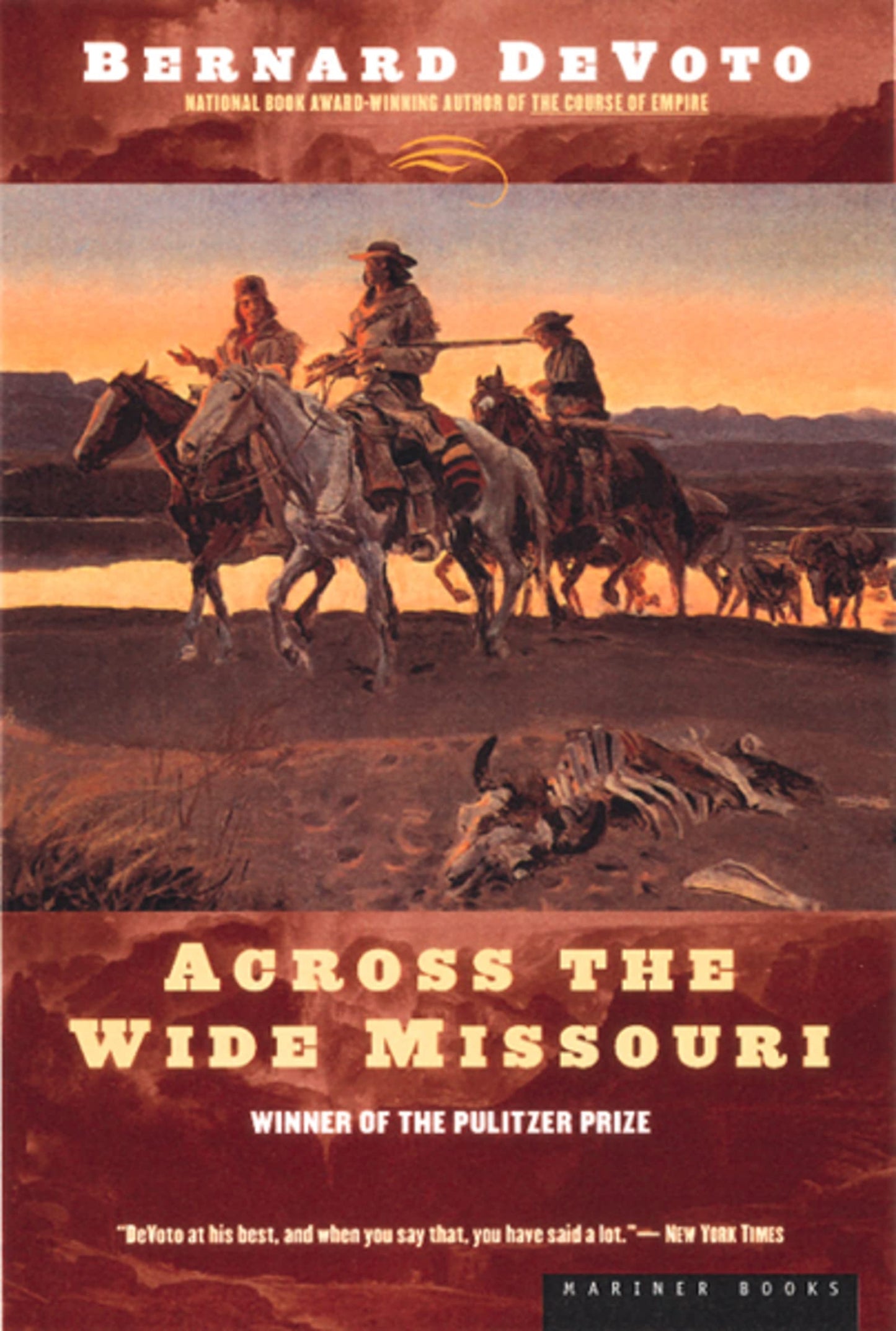 Across the Wide Missouri: Winner of the Pulitzer Prize book cover