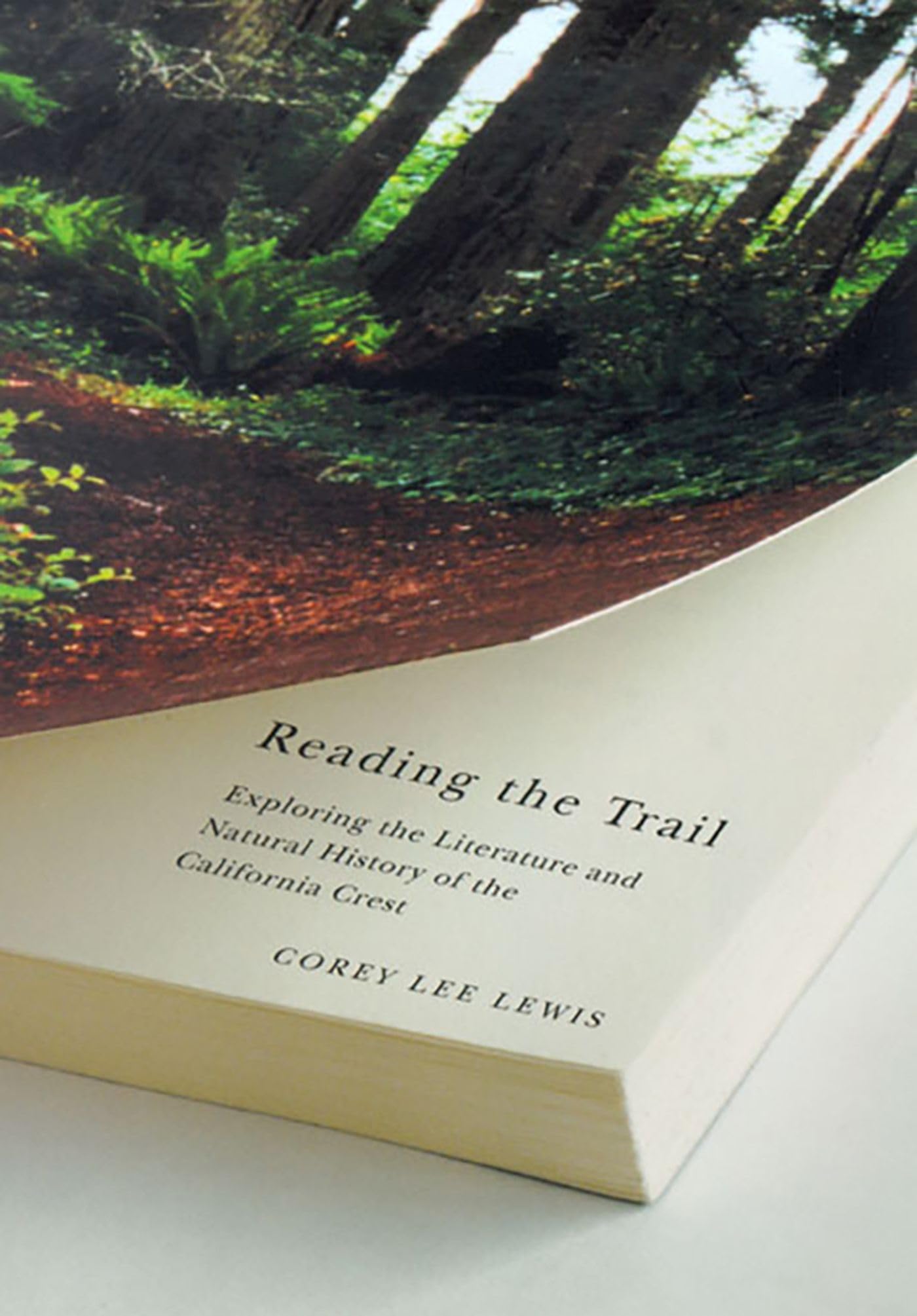 Reading the Trail: Exploring the Literature and Natural History of the California Crest book cover