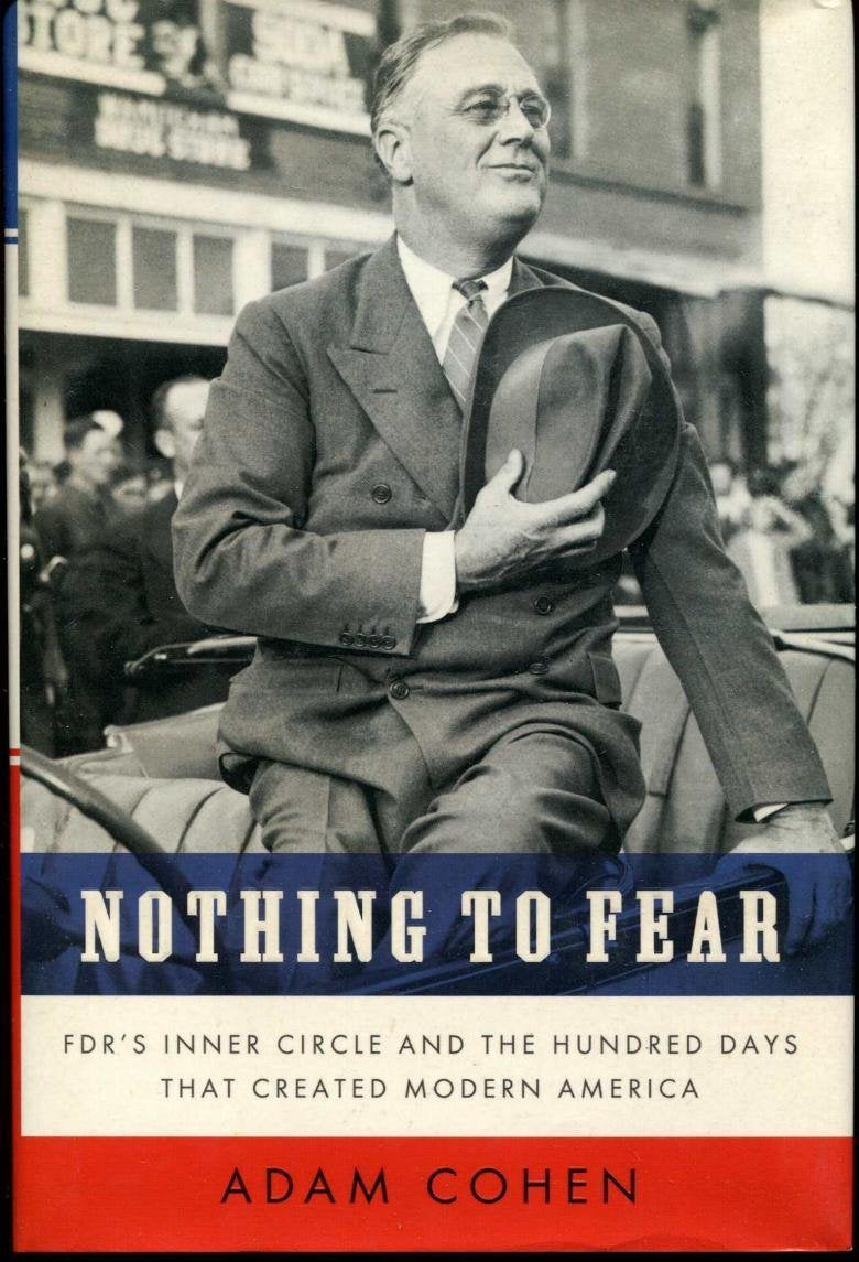 Nothing to Fear: FDR's Inner Circle and the Hundred Days That Created Modern America book cover