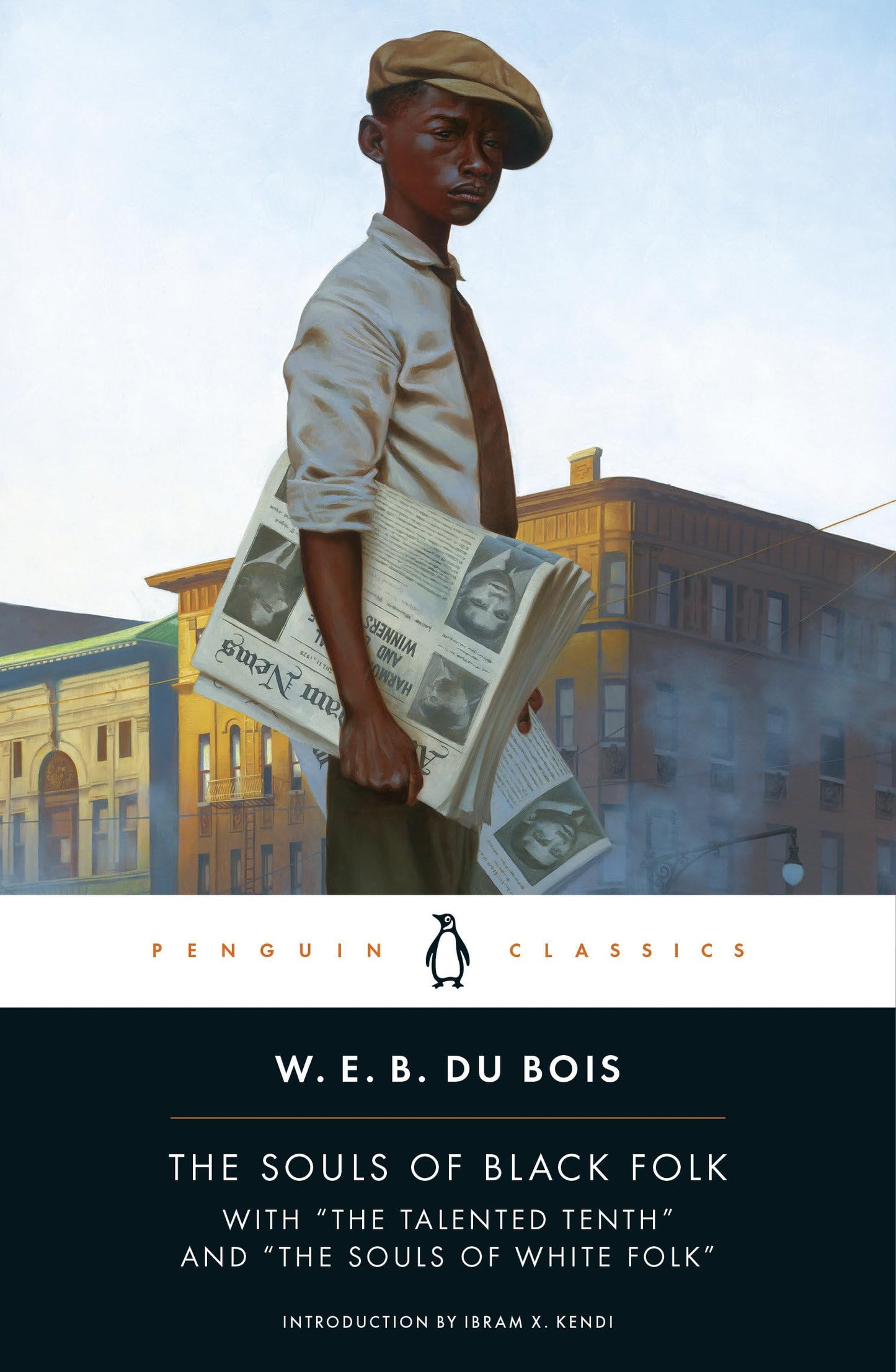 Souls of Black Folk: With the Talented Tenth and the Souls of White Folk book cover