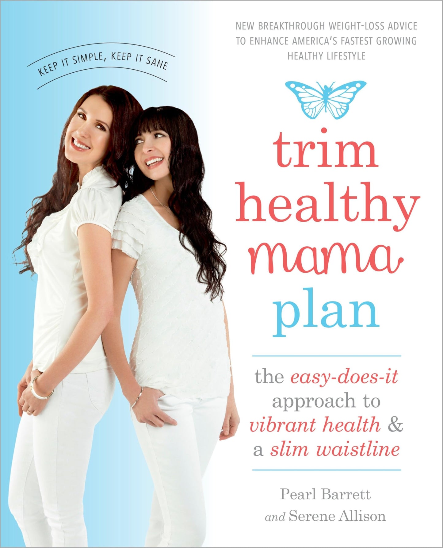 Trim Healthy Mama Plan: The Easy-Does-It Approach to Vibrant Health and a Slim Waistline book cover