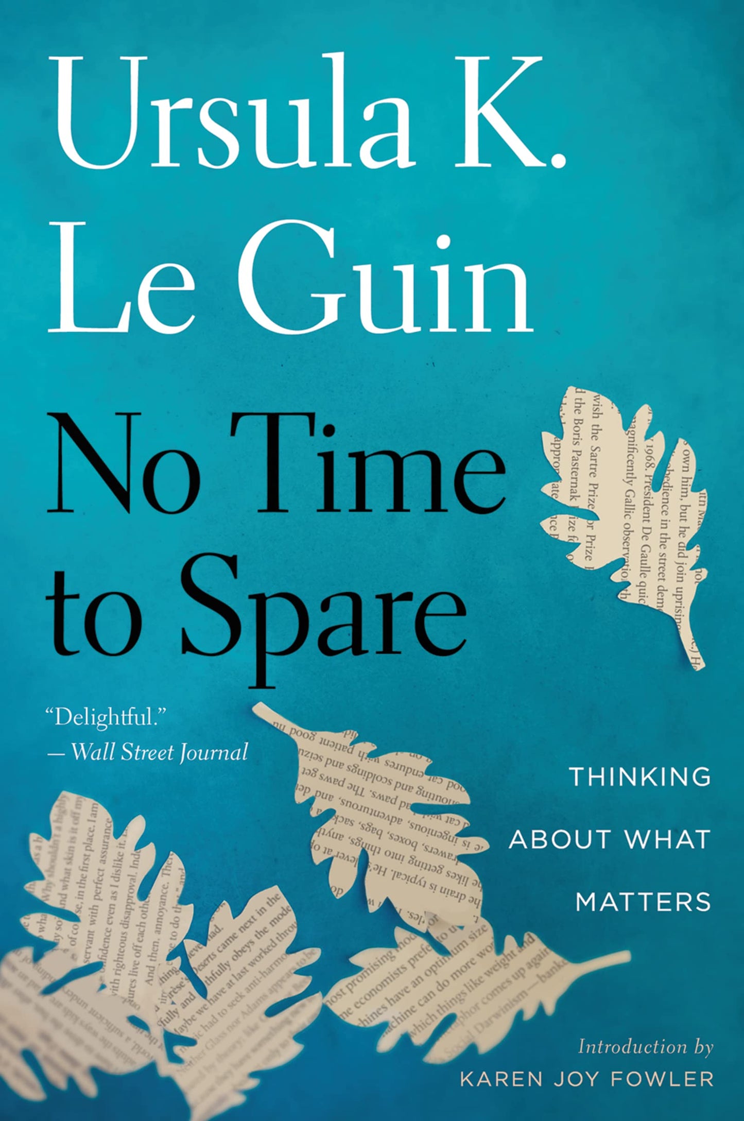 No Time to Spare: Thinking about What Matters book cover