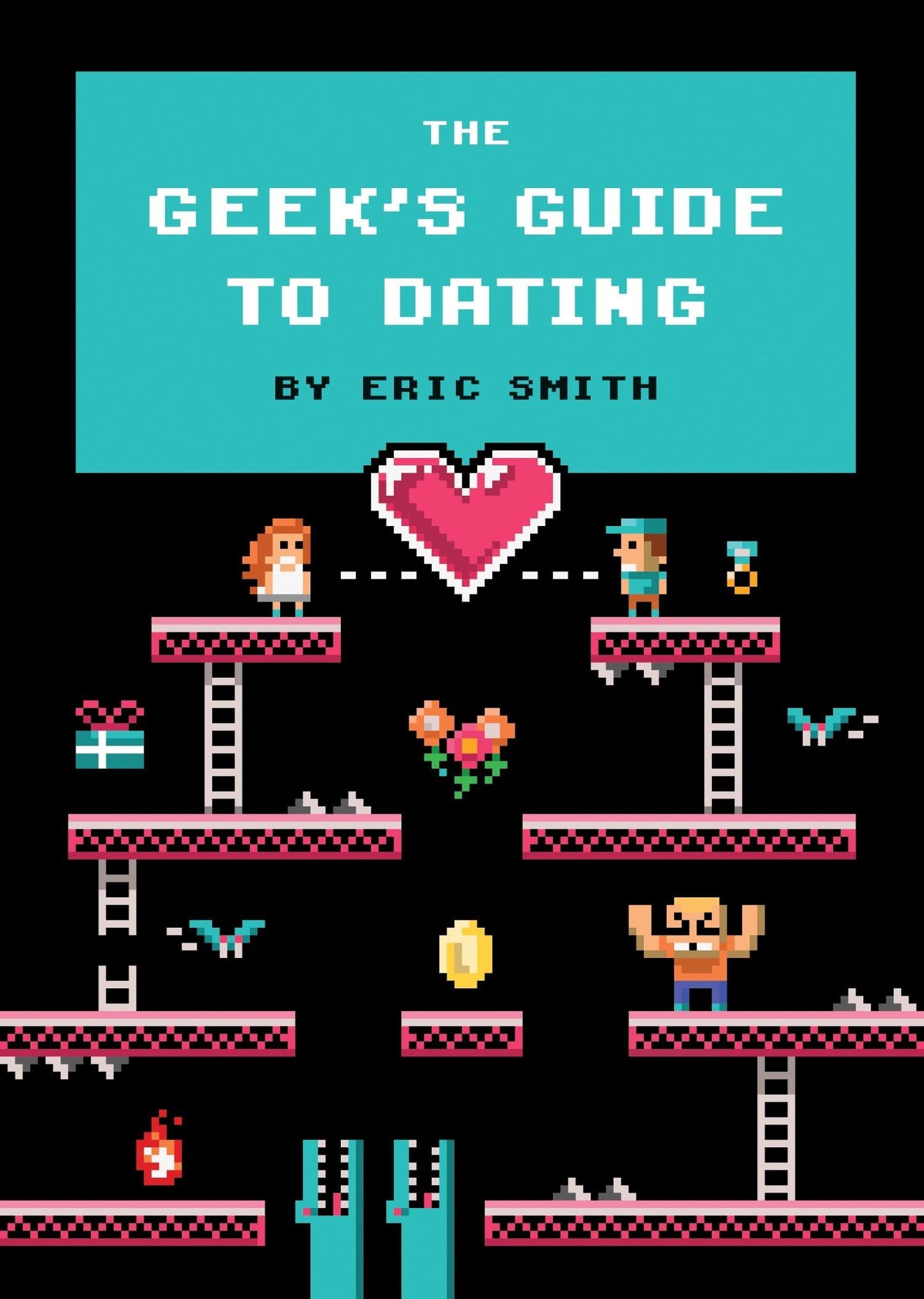 Geek's Guide to Dating book cover