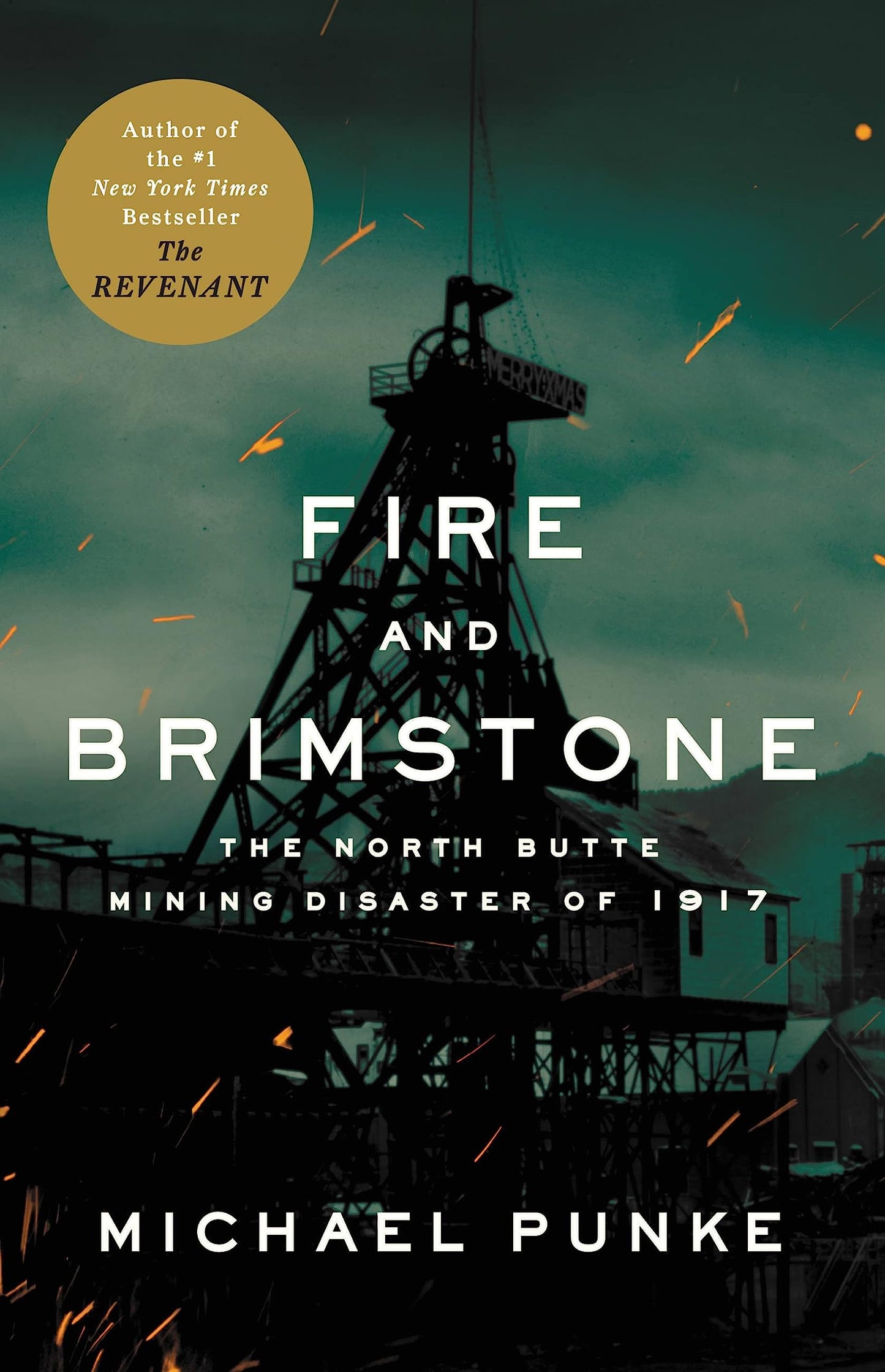 Fire and Brimstone: The North Butte Mining Disaster of 1917 book cover