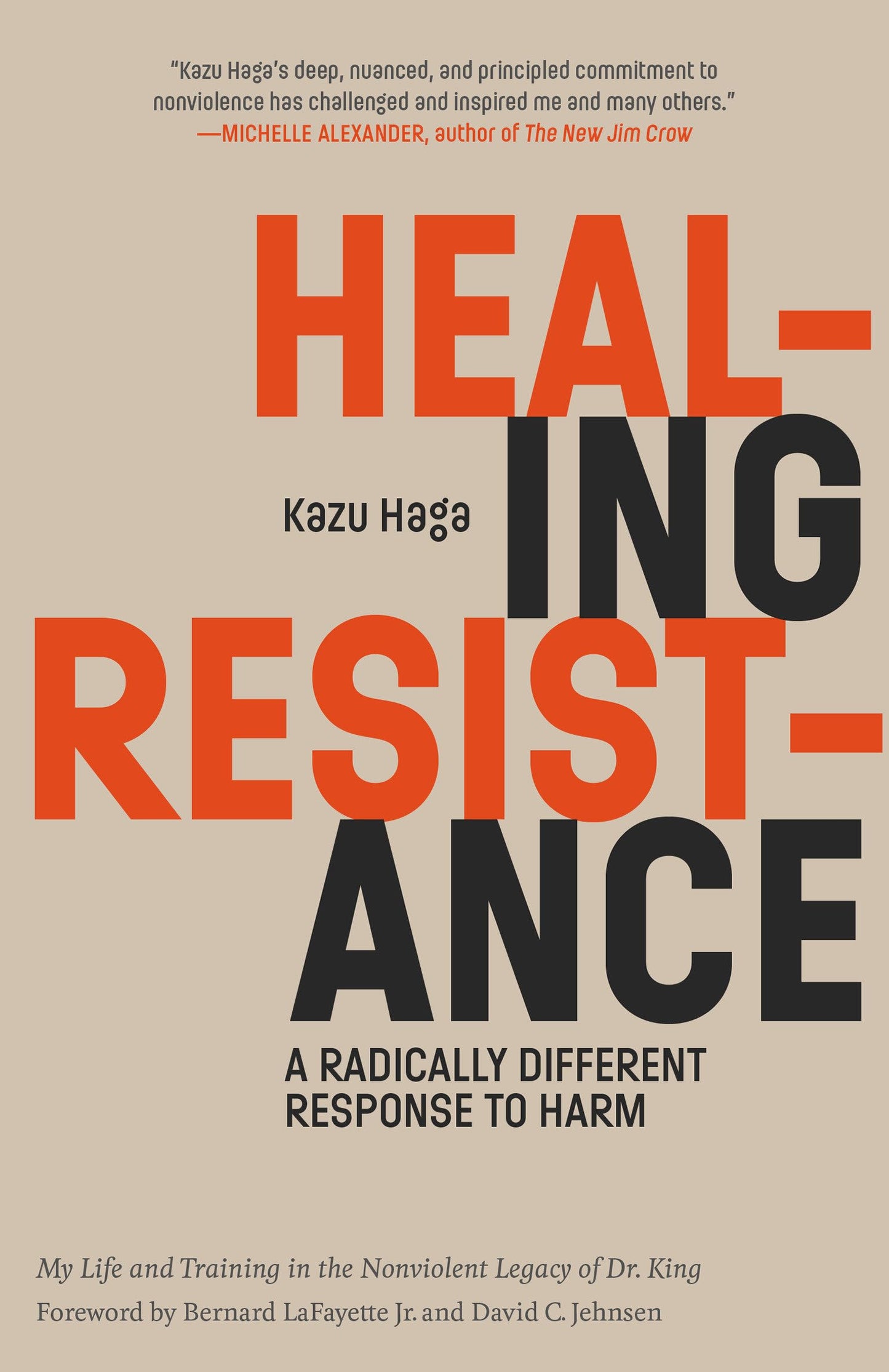 Healing Resistance: A Radically Different Response to Harm book cover