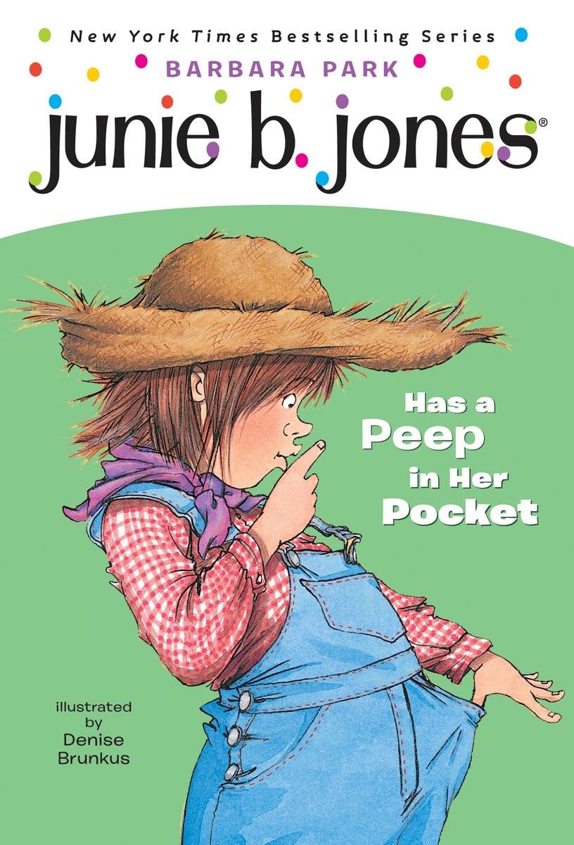 Junie B. Jones Has a Peep in Her Pocket (Junie B. Jones, No. 15) book cover