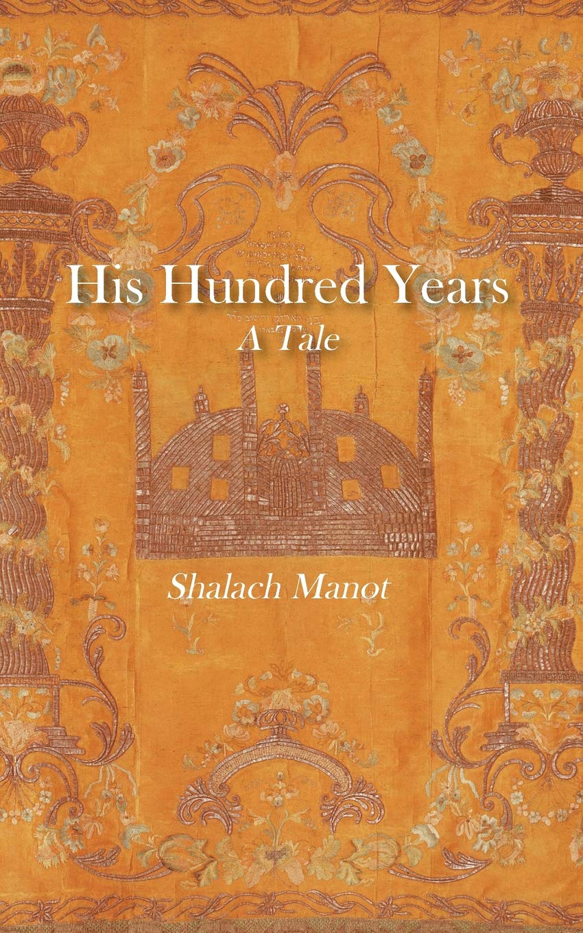 His Hundred Years, A Tale book cover