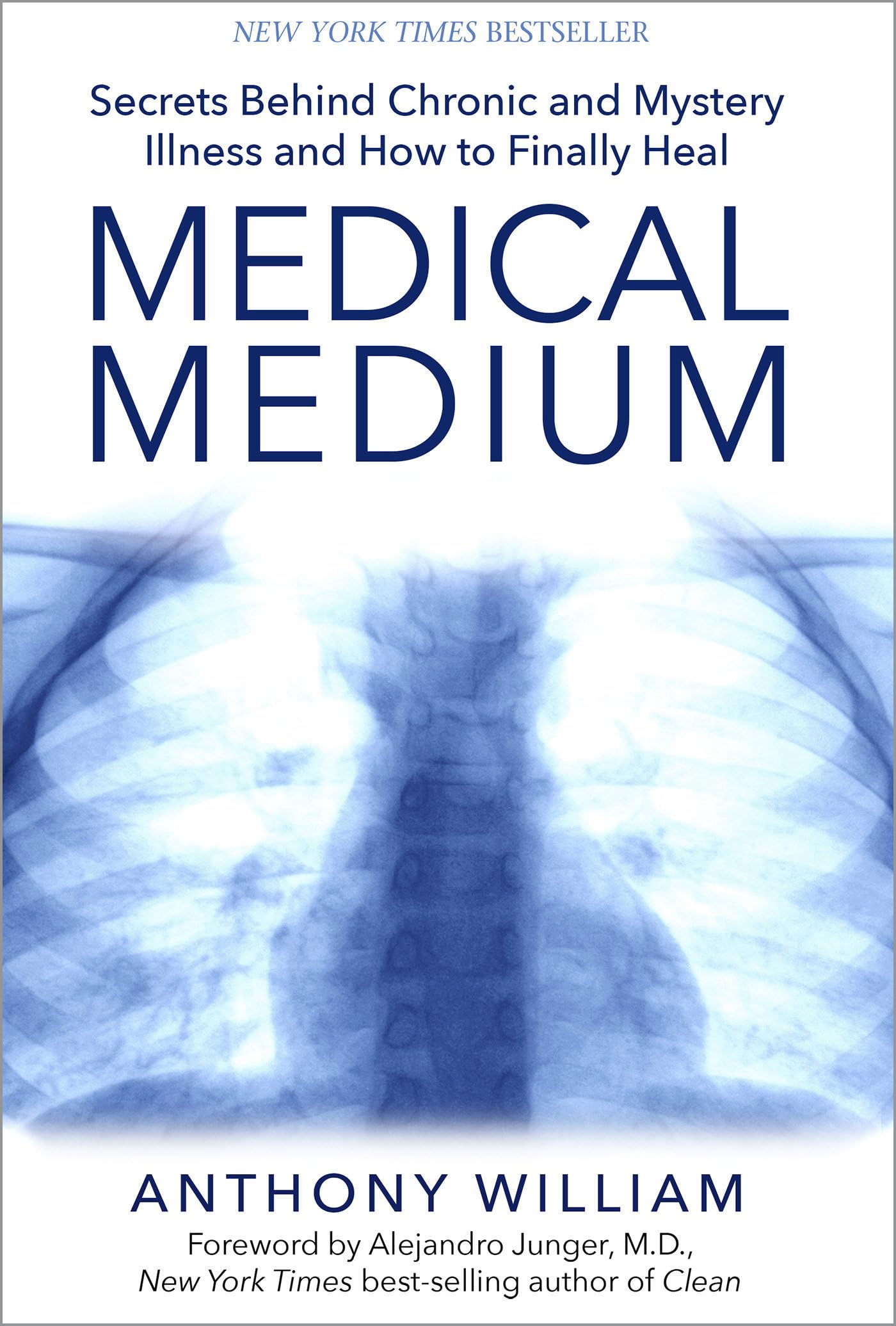 Medical Medium: Secrets Behind Chronic and Mystery Illness and How to Finally Heal book cover