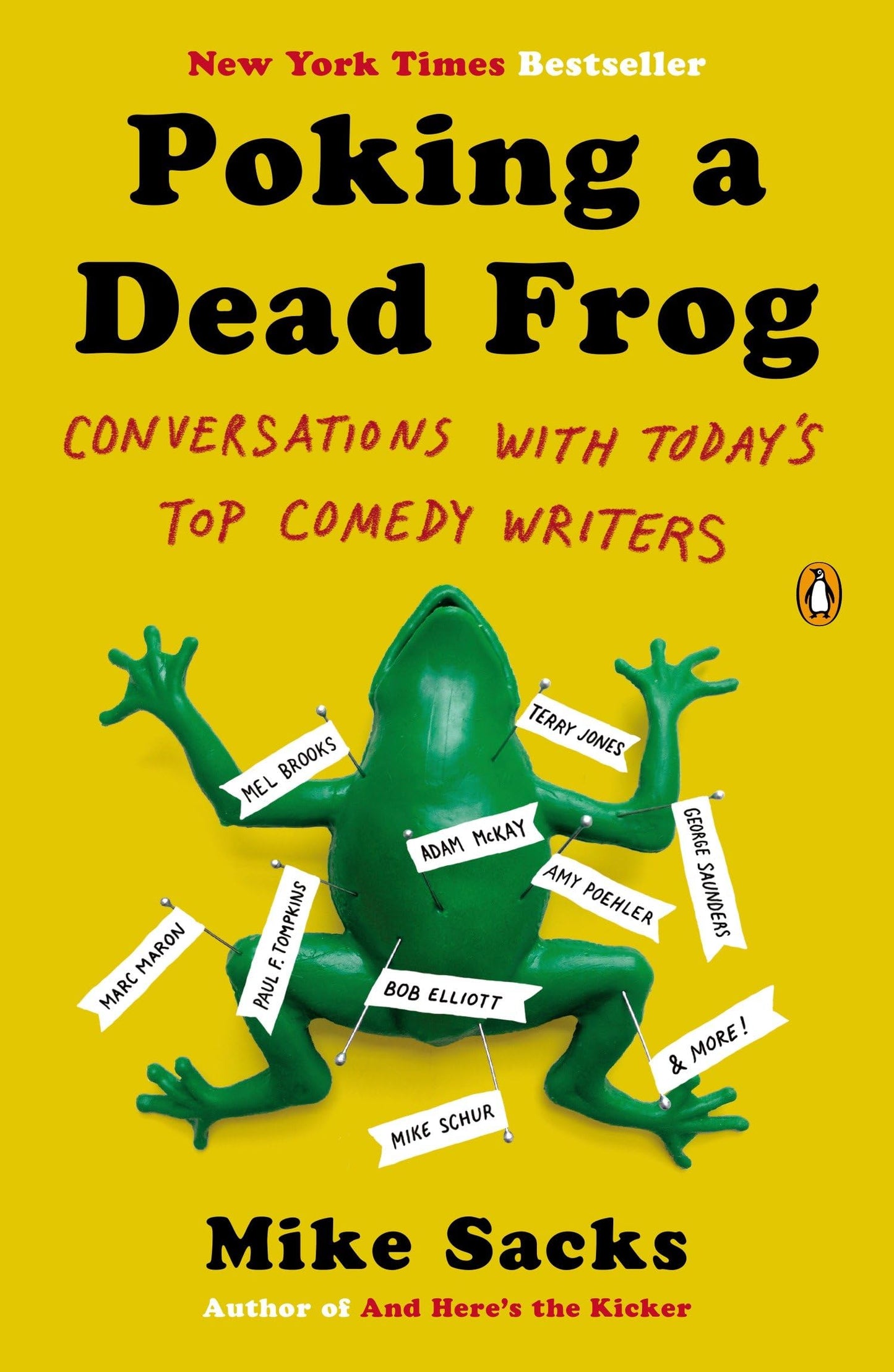 Poking a Dead Frog: Conversations with Today's Top Comedy Writers book cover