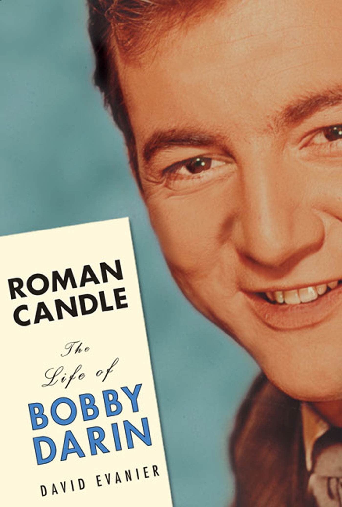 Roman Candle: The Life of Bobby Darin book cover