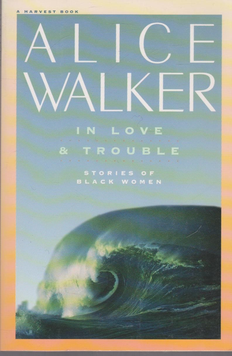 In Love & Trouble: Stories of Black Women book cover