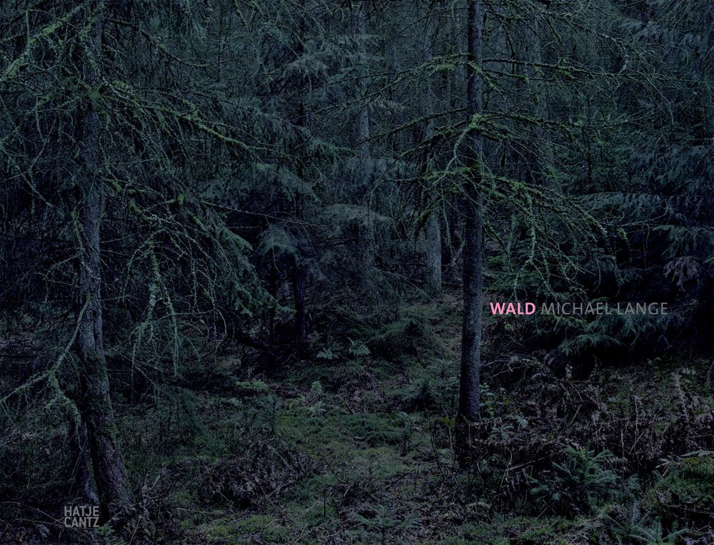Michael Lange: Wald book cover