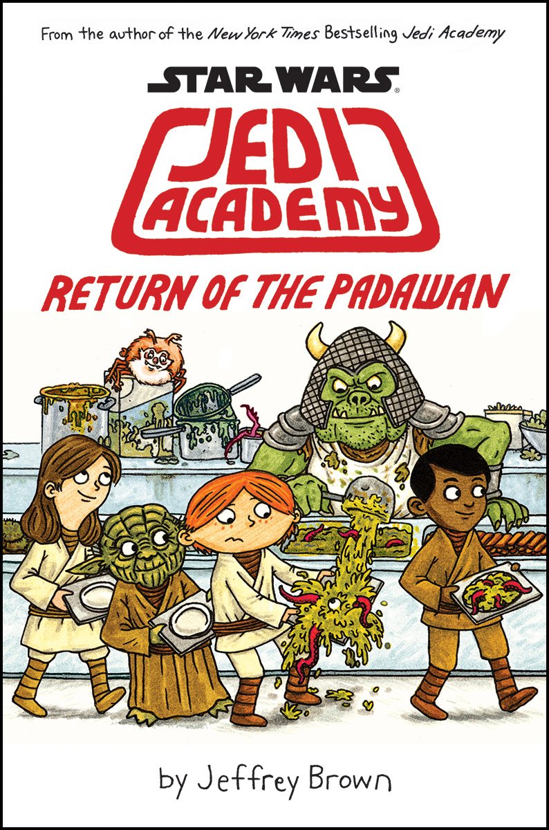 Return of the Padawan (Star Wars: Jedi Academy #2) book cover