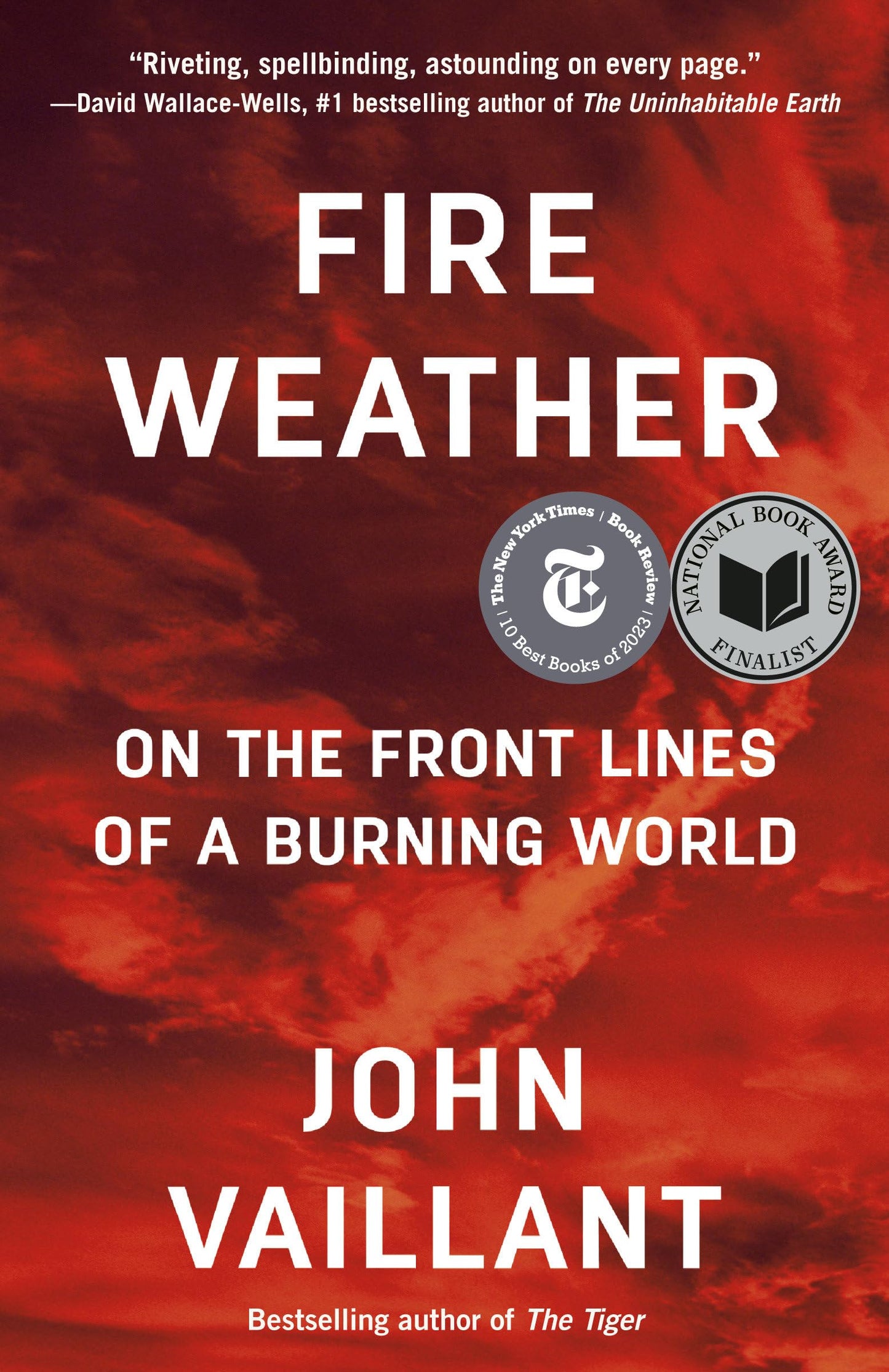 Fire Weather: On the Front Lines of a Burning World book cover