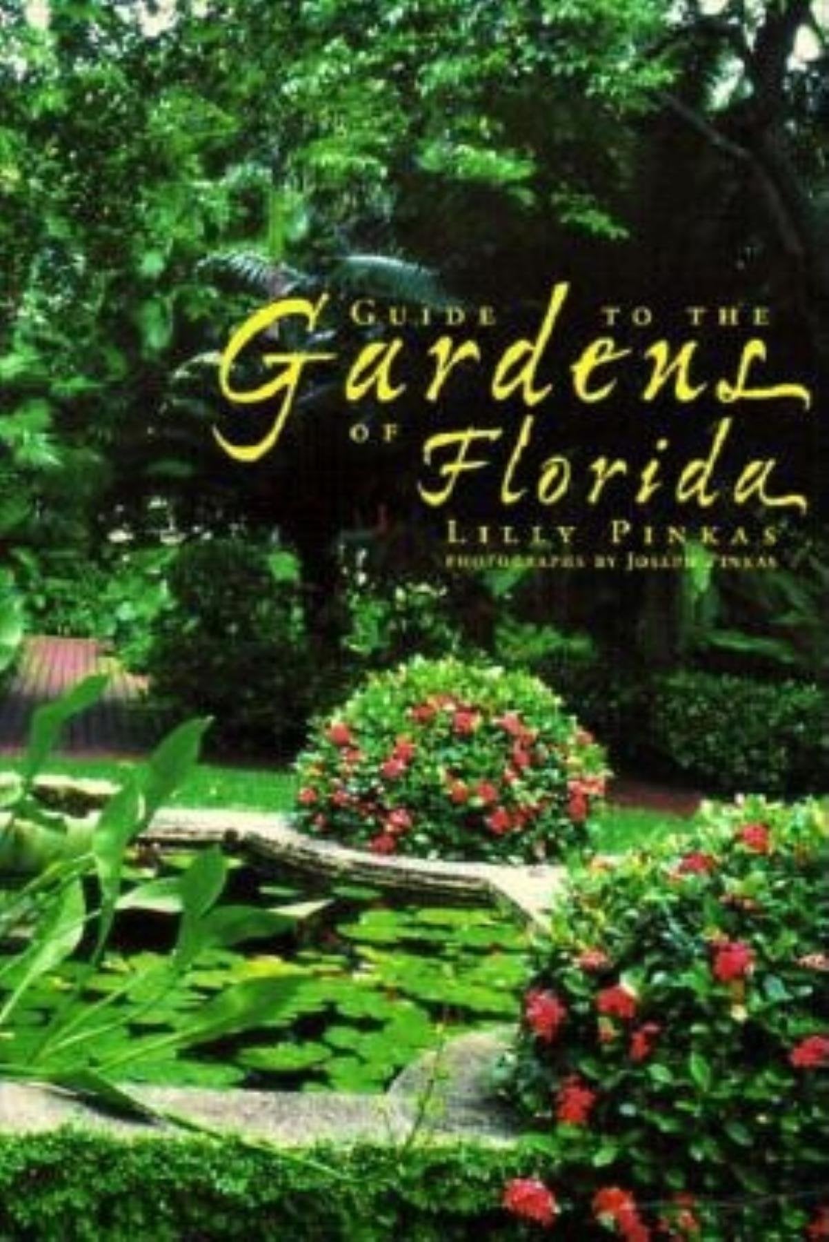 Guide to the Gardens of Florida book cover