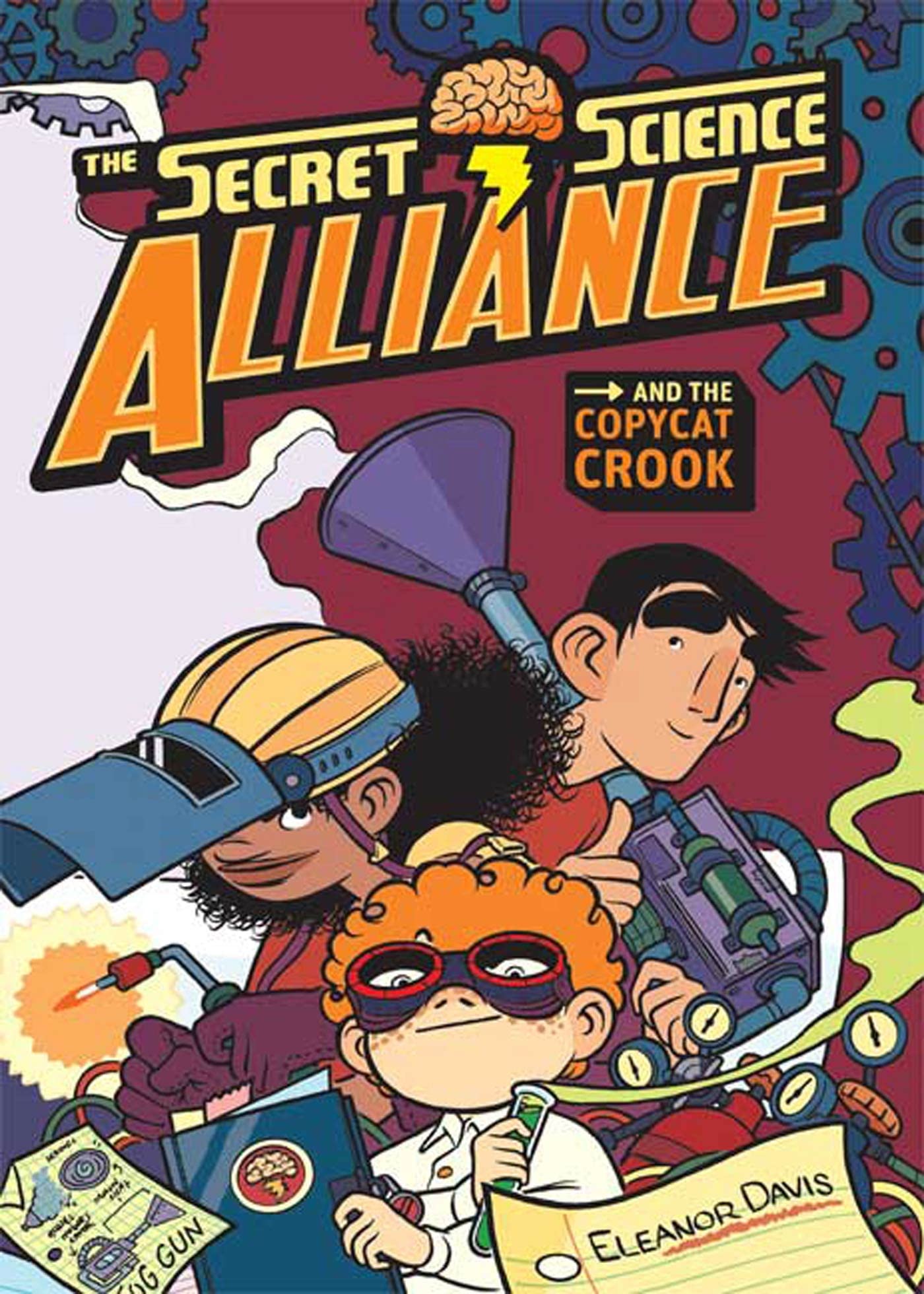 Secret Science Alliance and the Copycat Crook book cover