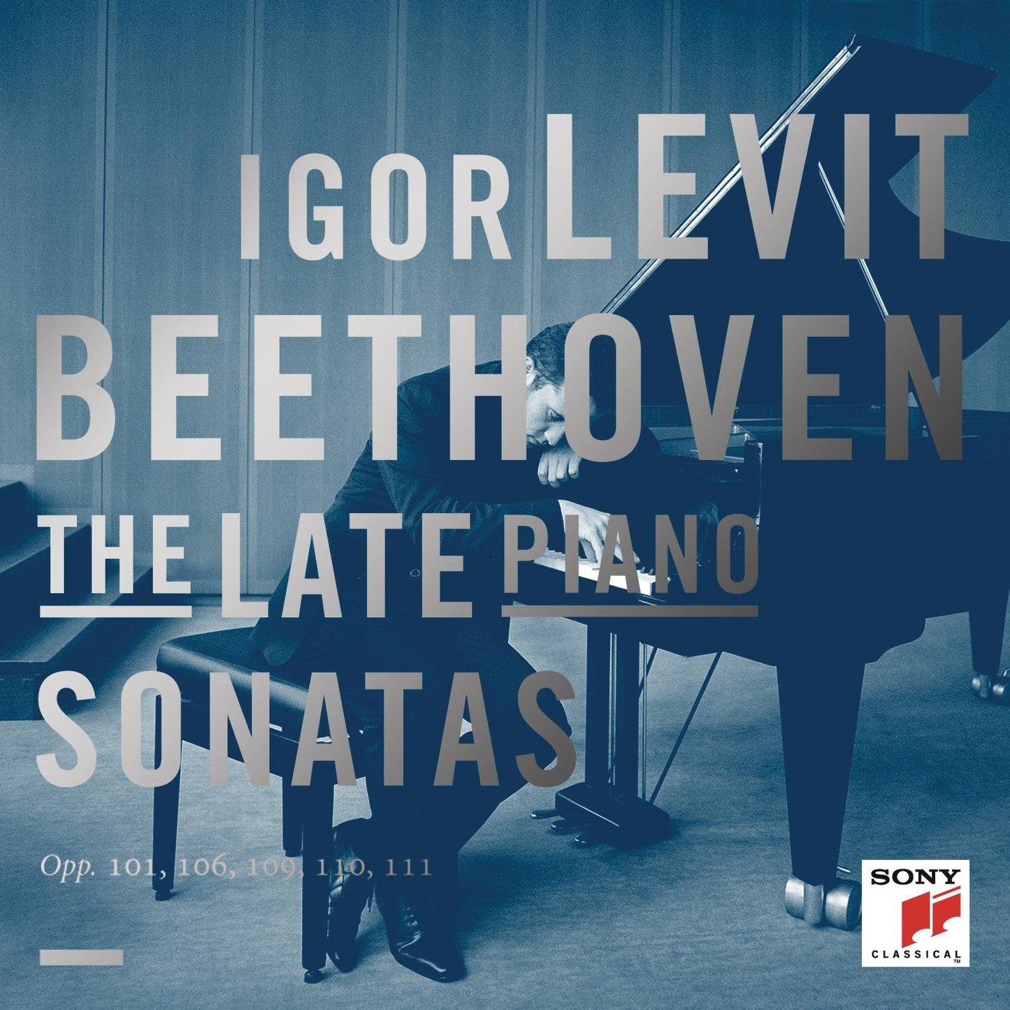 Late Piano Sonatas, Opp. 101, 106, 109, 110, 111