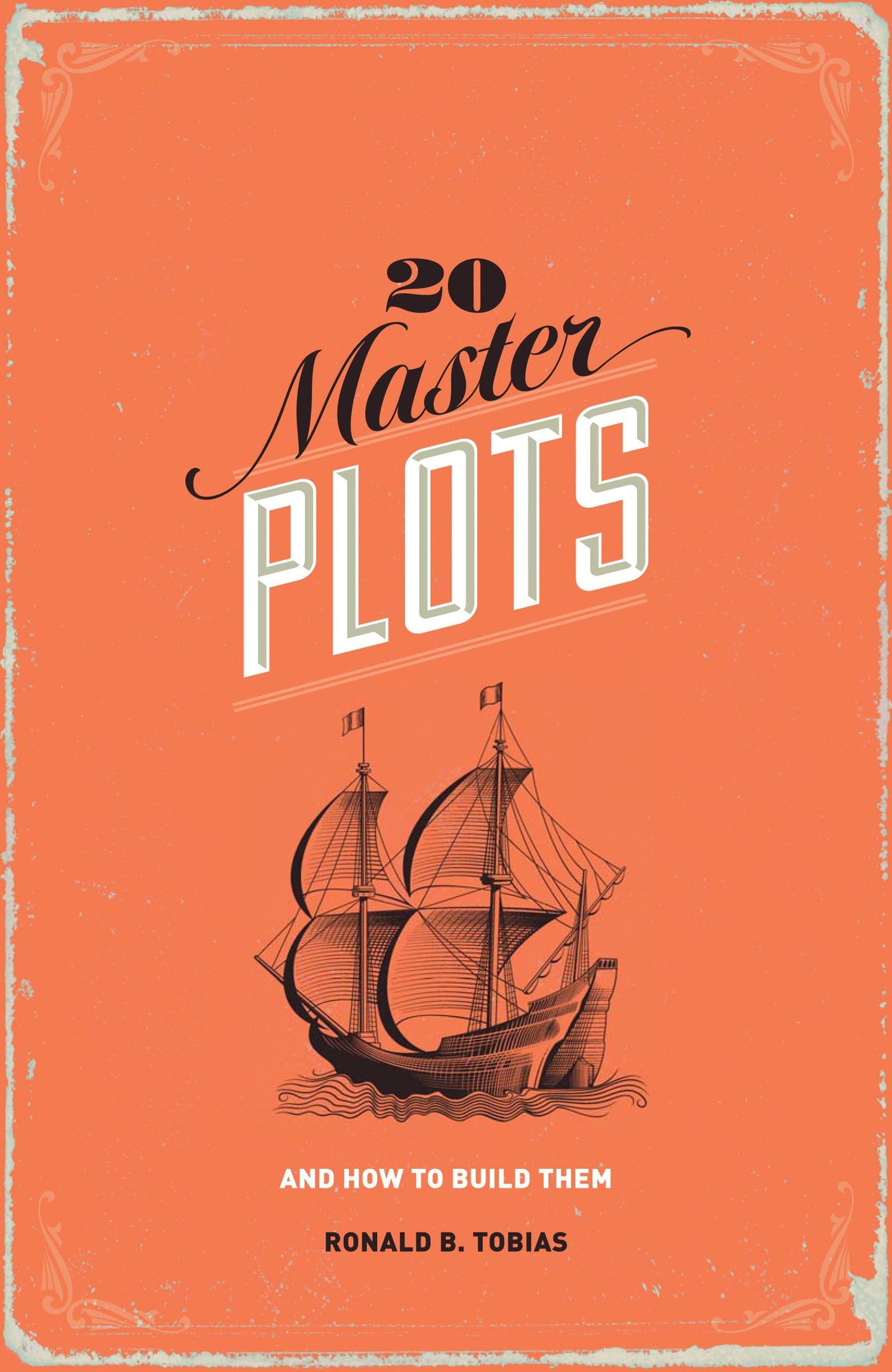 20 Master Plots: And How to Build Them book cover