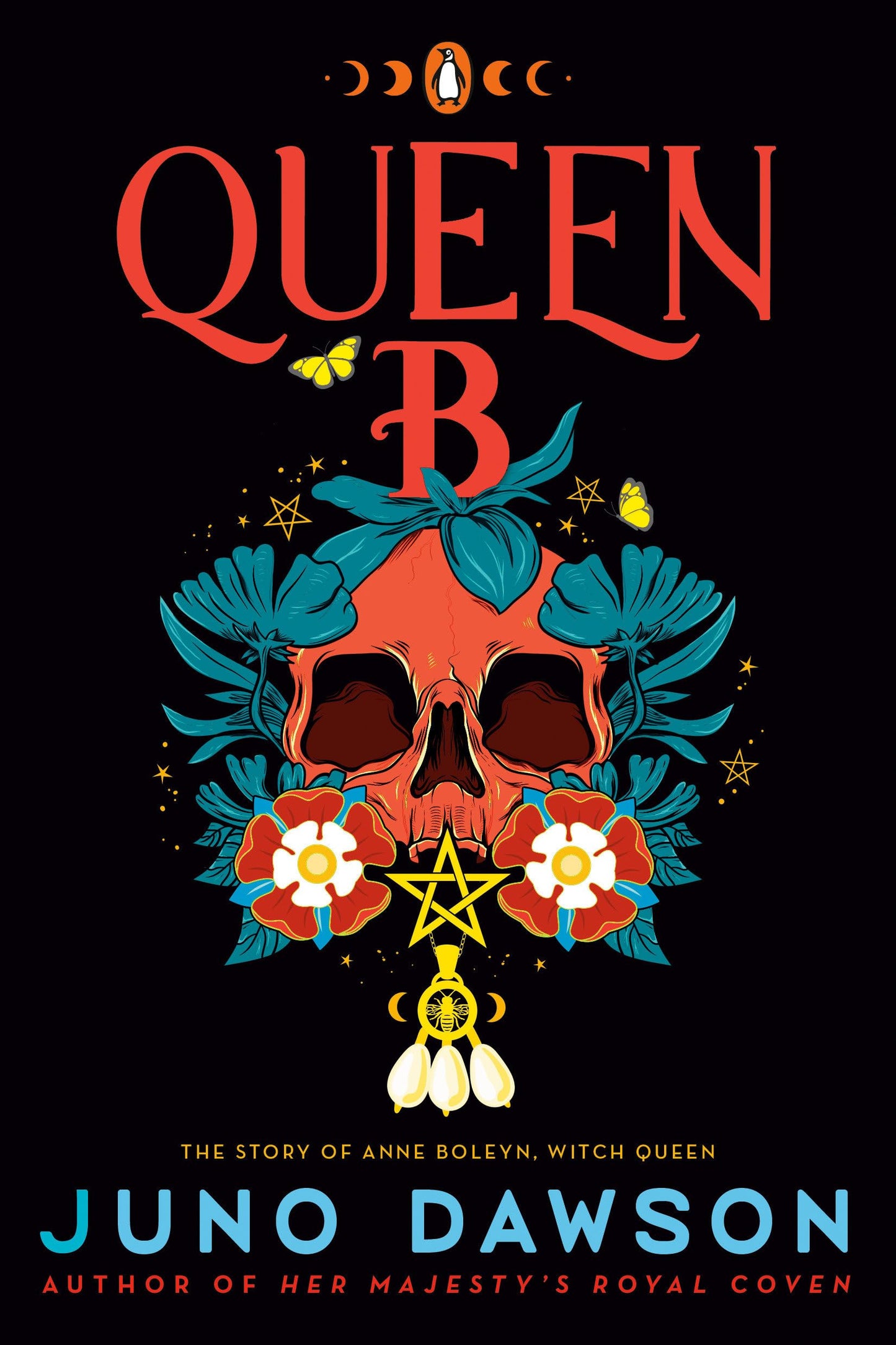 Queen B: The Story of Anne Boleyn, Witch Queen book cover