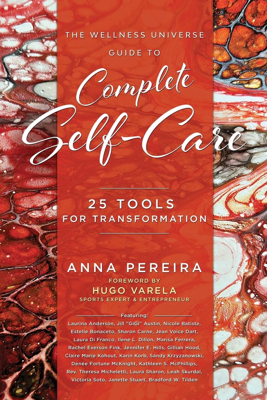 Wellness Universe Guide to Complete Self-Care: 25 Tools for Transformation book cover