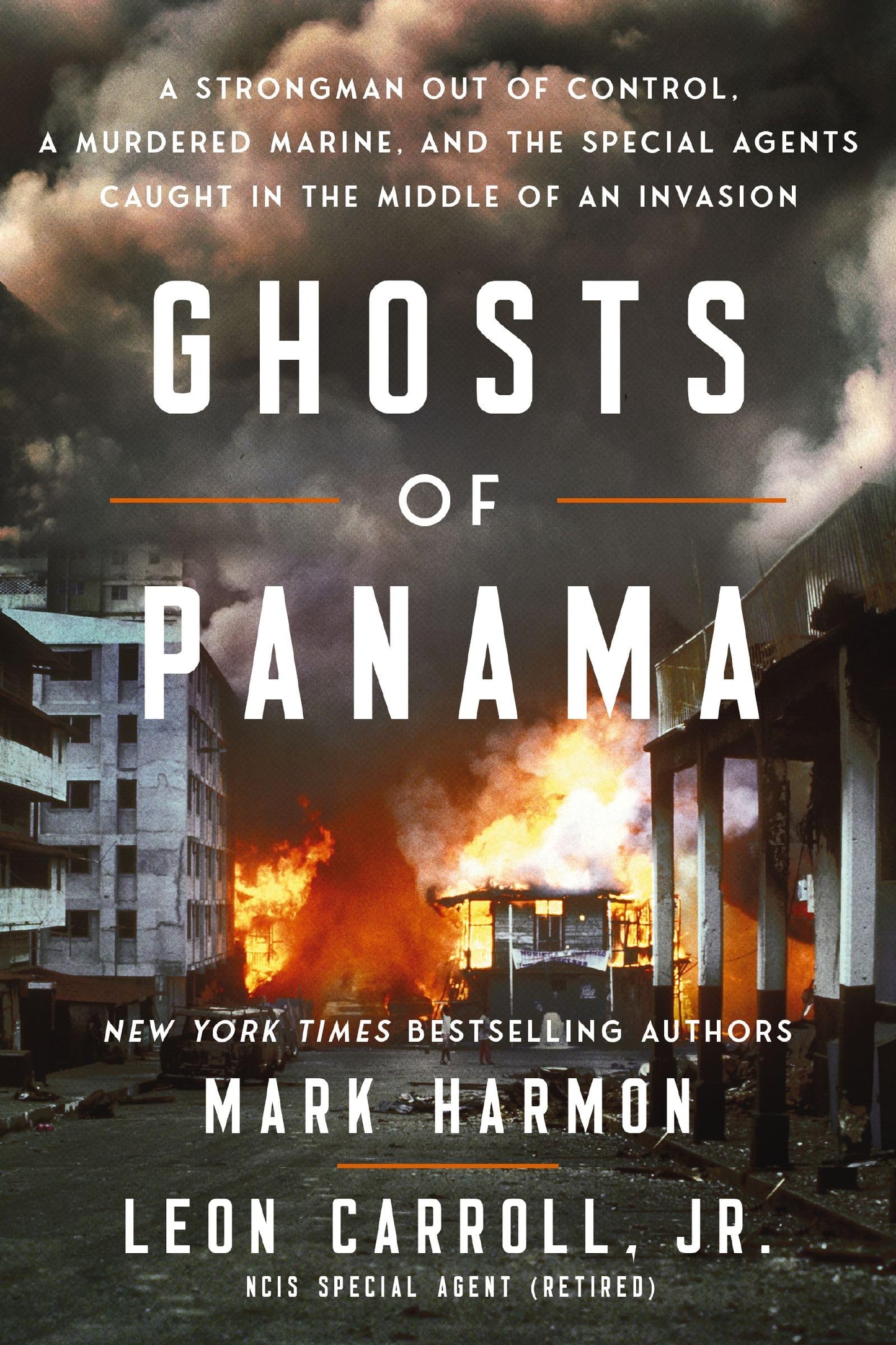 Ghosts of Panama: A Strongman Out of Control, a Murdered Marine, and the Special Agents Caught in the Middle of an Invasion book cover