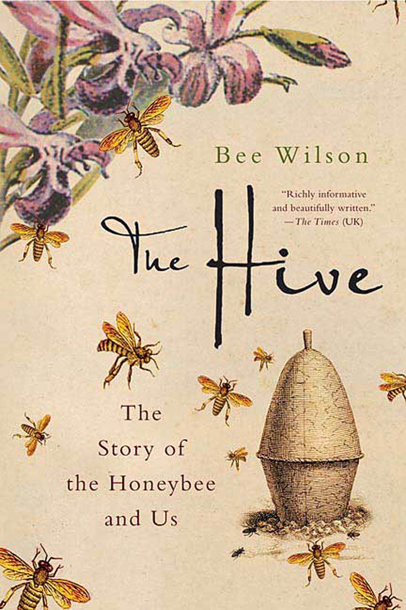 Hive: The Story of the Honeybee and Us book cover
