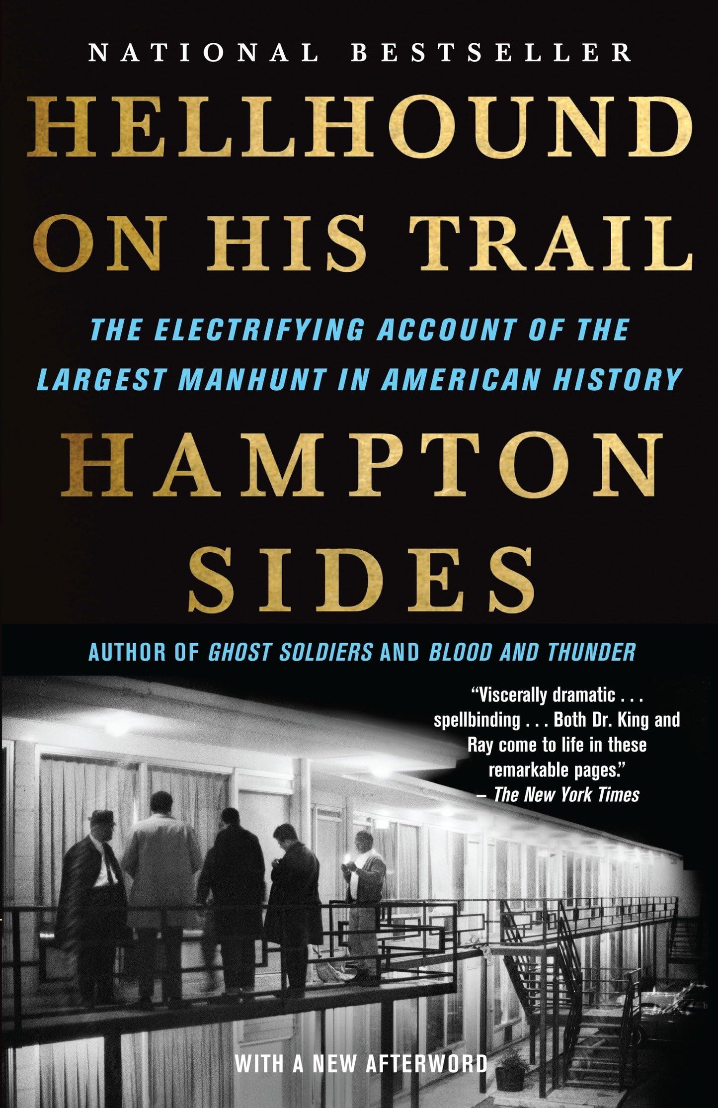 Hellhound on His Trail: The Electrifying Account of the Largest Manhunt in American History book cover