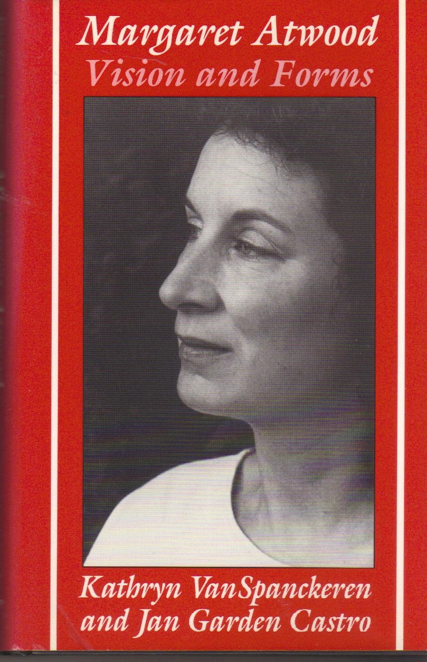 Margaret Atwood: Vision and Forms book cover