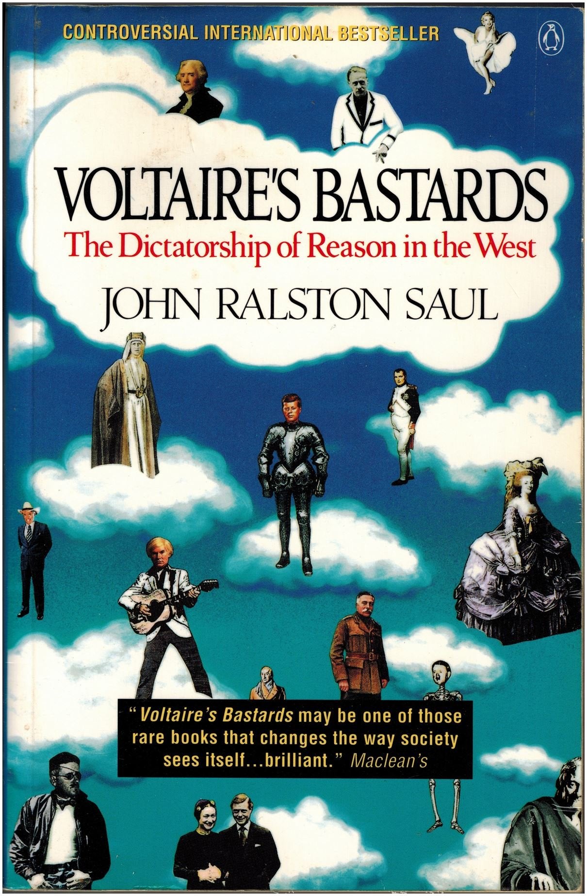 Voltaire's Bastards : The Dictatorship of Reason in the West book cover