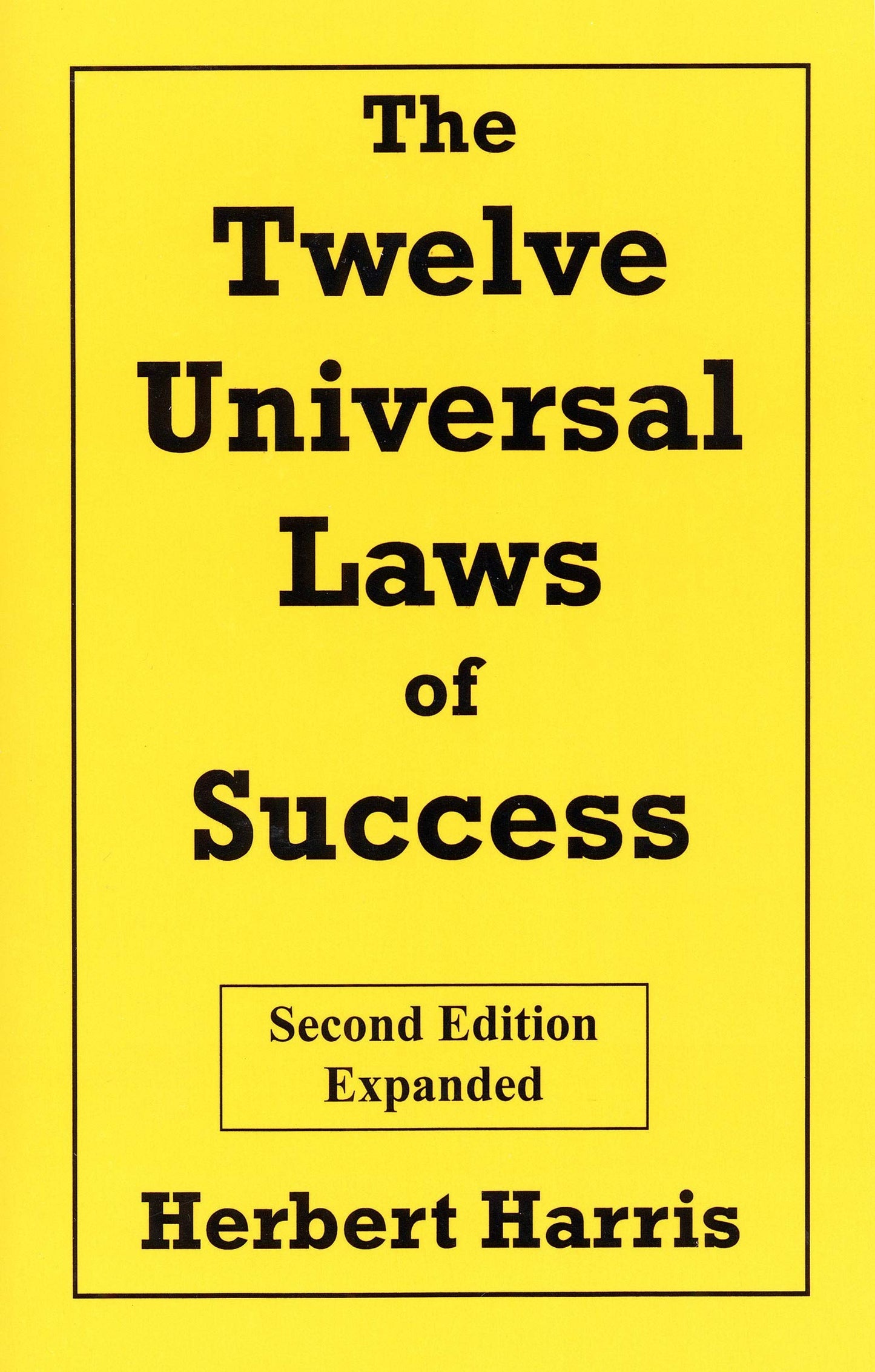 Twelve Universal Laws of Success (Expanded) book cover