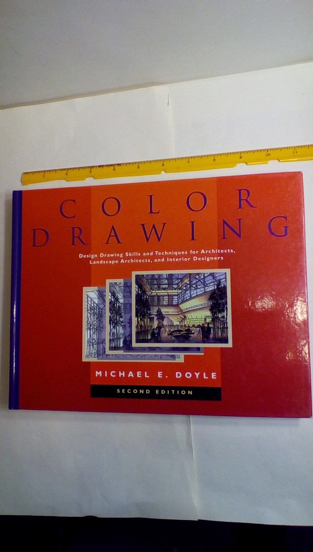 Color Drawing: Design Drawing Skills and Techniques for Architects, Landscape Architects, and Interior Designers book cover