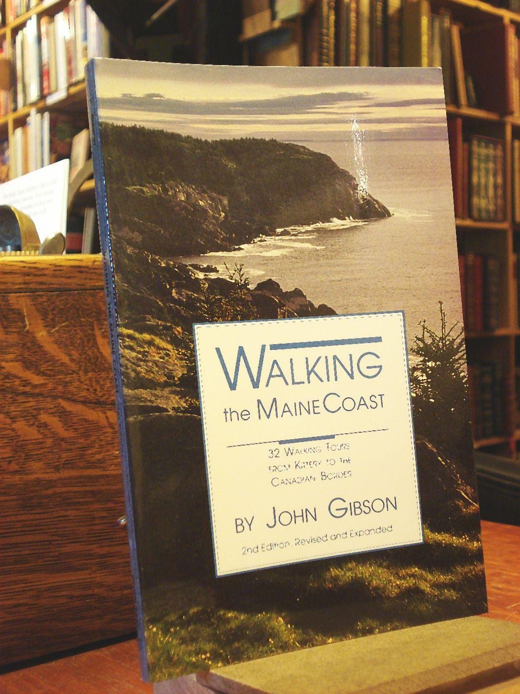 Walking the Maine Coast, 2nd Ed. (Rev and Expanded) book cover