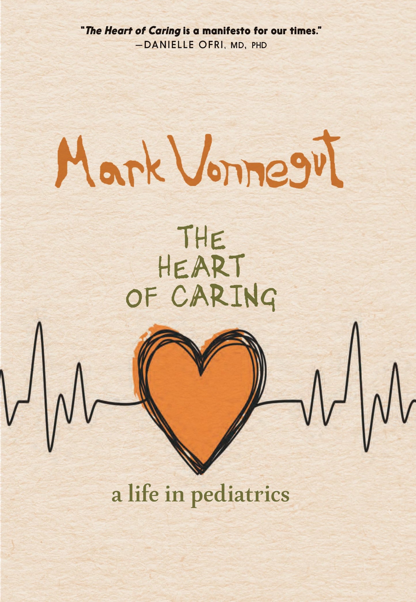 Heart of Caring: A Life in Pediatrics book cover