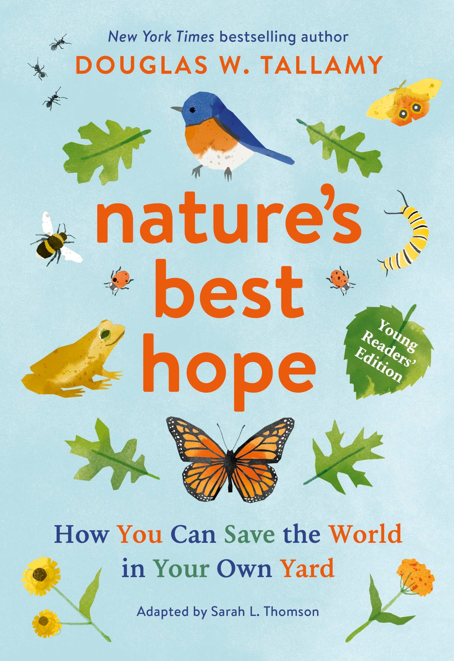Nature's Best Hope (Young Readers' Edition): How You Can Save the World in Your Own Yard book cover