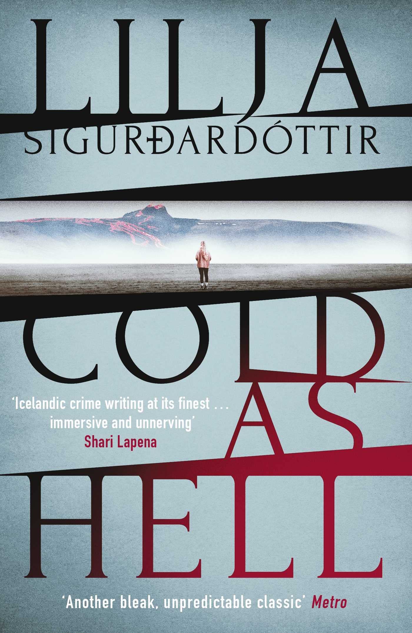 Cold as Hell: The Breakout Bestseller, First in the Addictive an Áróra Investigation Series Volume 1 book cover