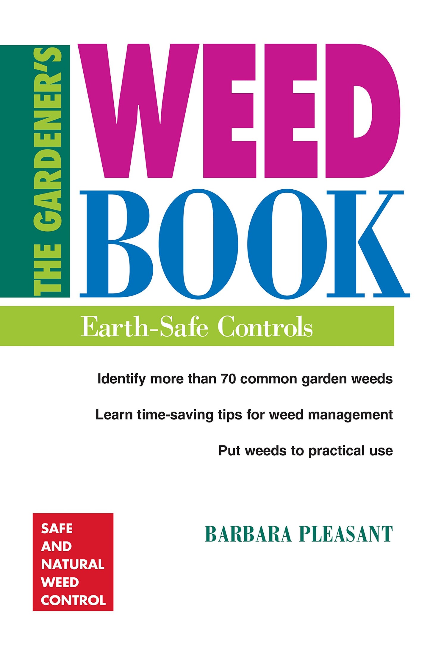 Gardener's Weed Book: Earth-Safe Controls book cover
