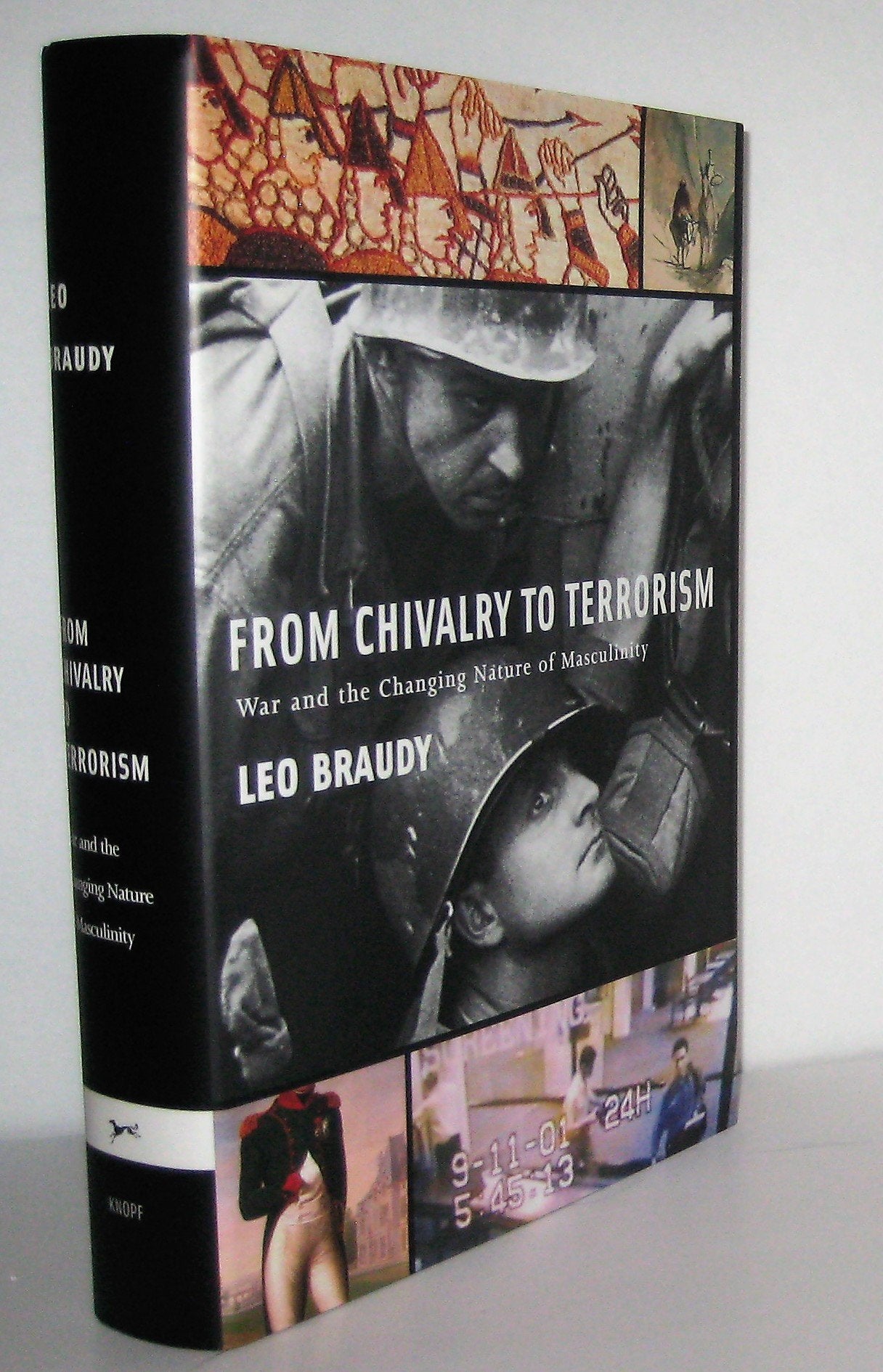 From Chivalry to Terrorism: War and the Changing Nature of Masculinity book cover