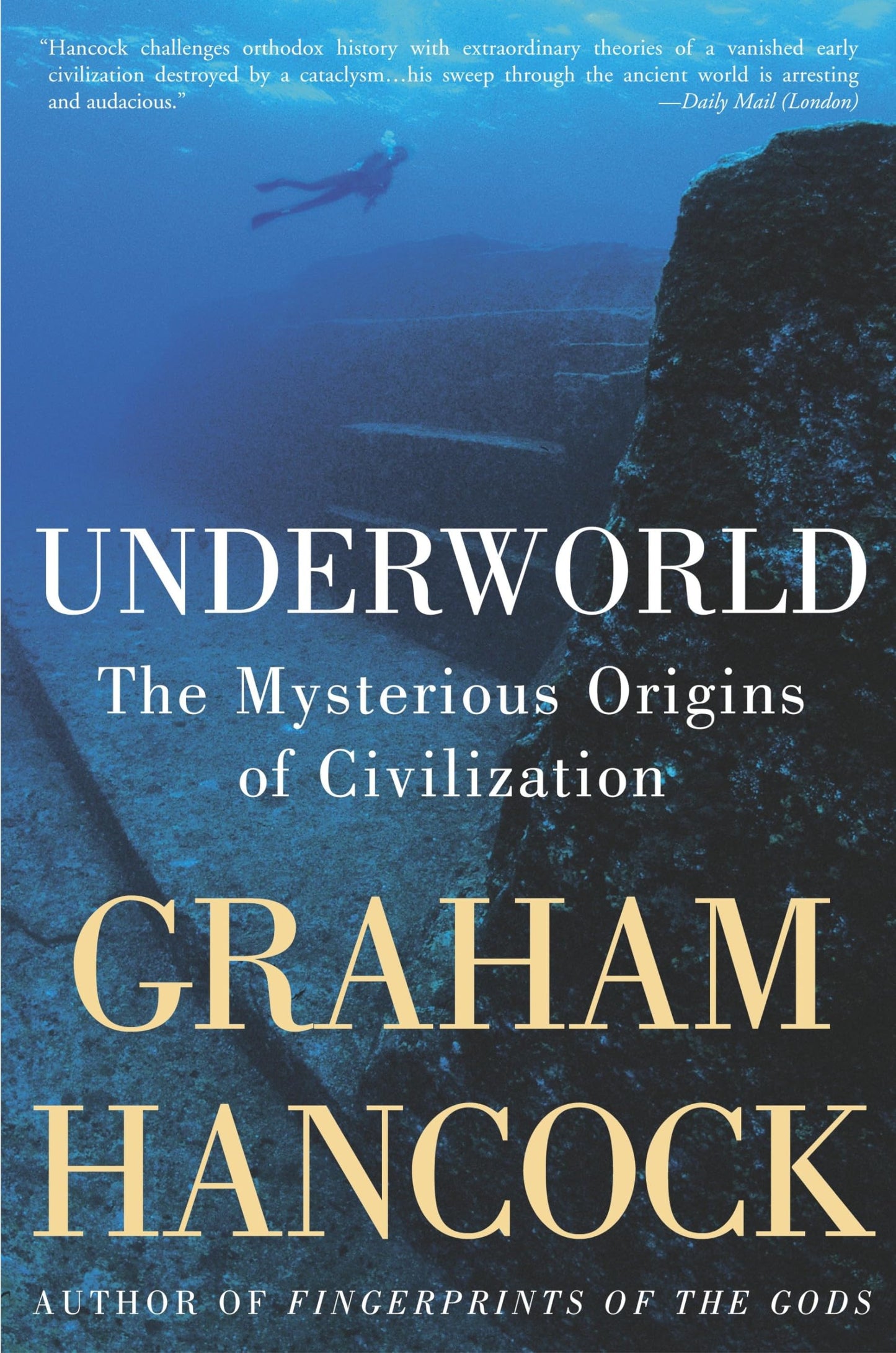 Underworld: The Mysterious Origins of Civilization book cover