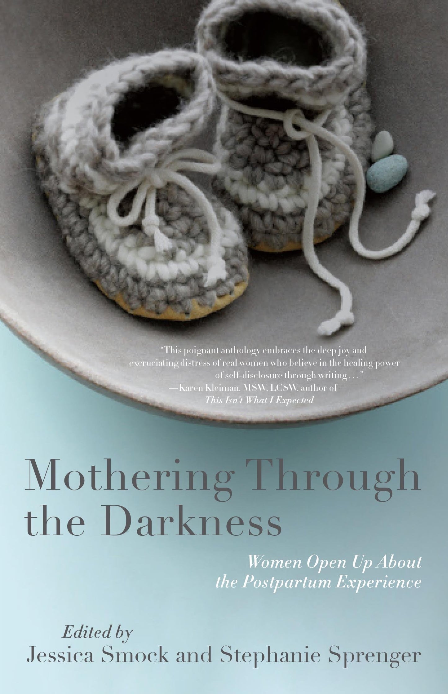 Mothering Through the Darkness: Women Open Up About the Postpartum Experience book cover