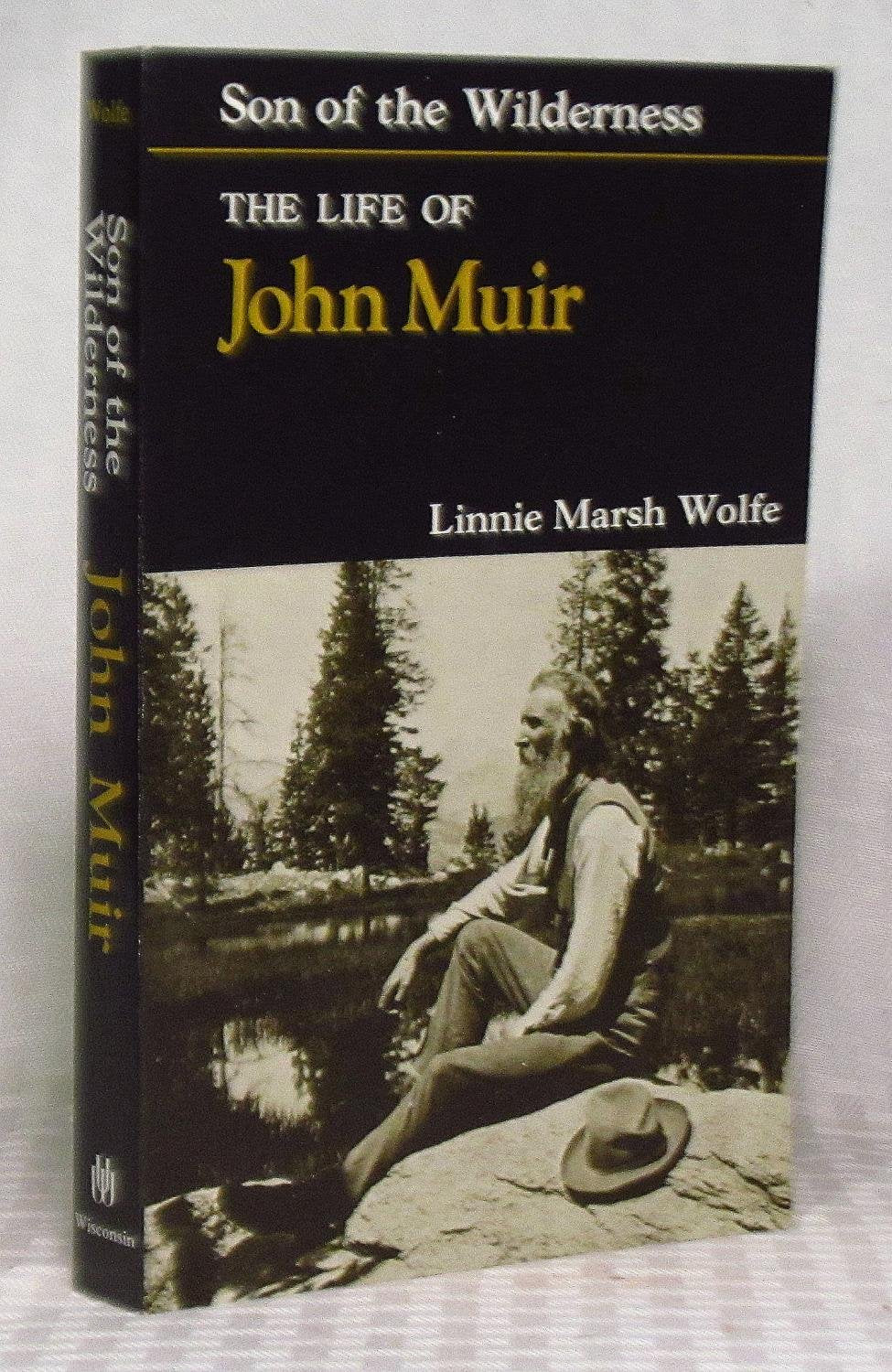 Son of the Wilderness: The Life of John Muir book cover
