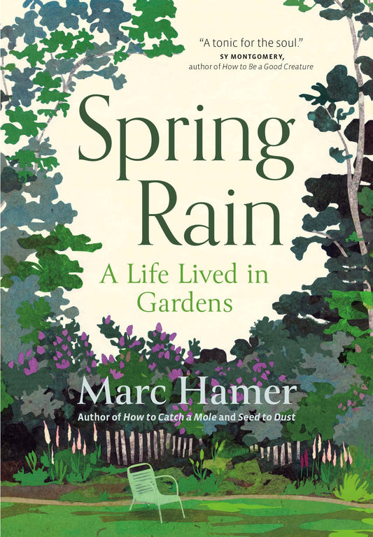 Spring Rain: A Life Lived in Gardens book cover