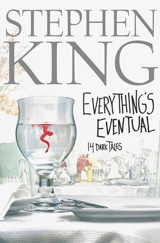 Everything's Eventual: 14 Dark Tales book cover