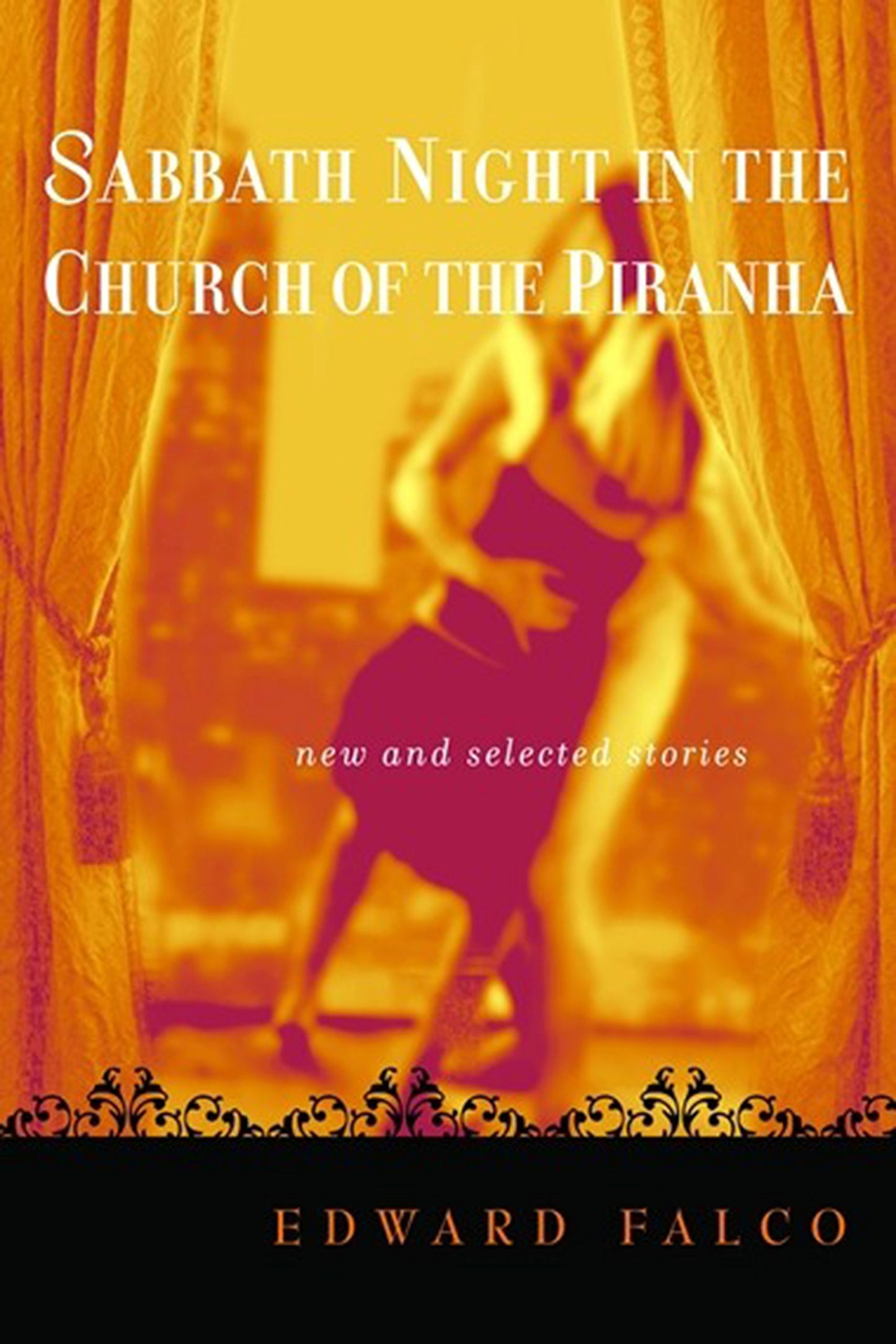 Sabbath Night in the Church of the Piranha book cover