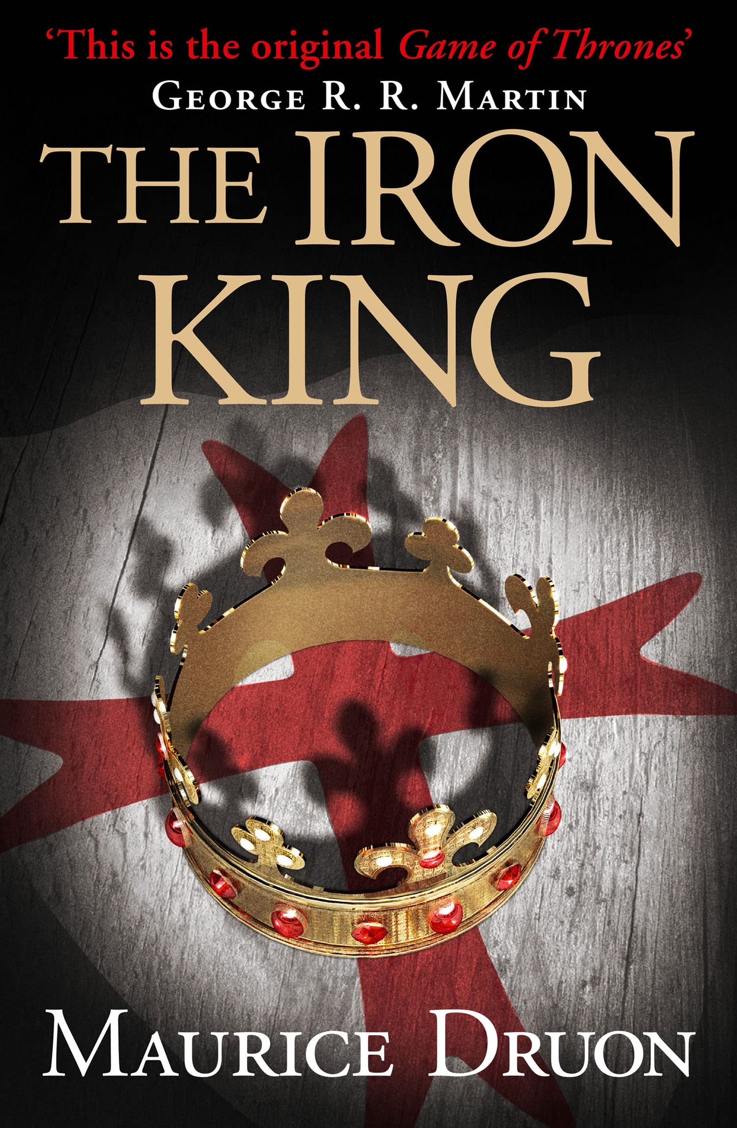 The Iron King (The Accursed Kings) (Book 1) book cover