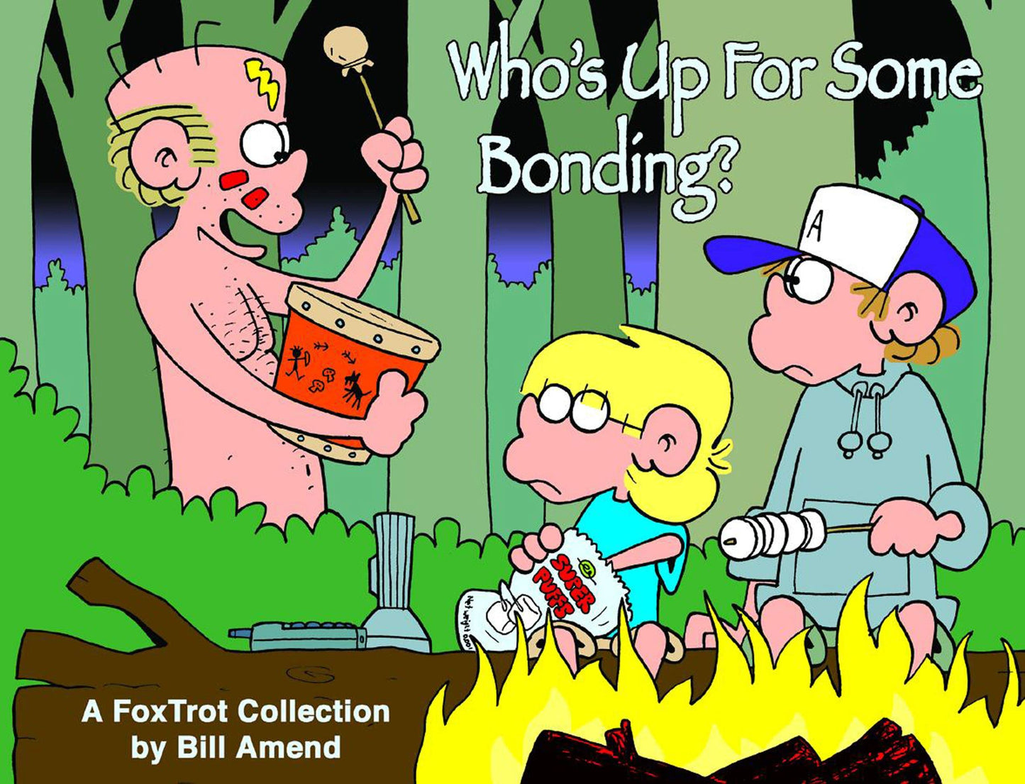 Who's Up for Some Bonding?: A Foxtrot Collection book cover